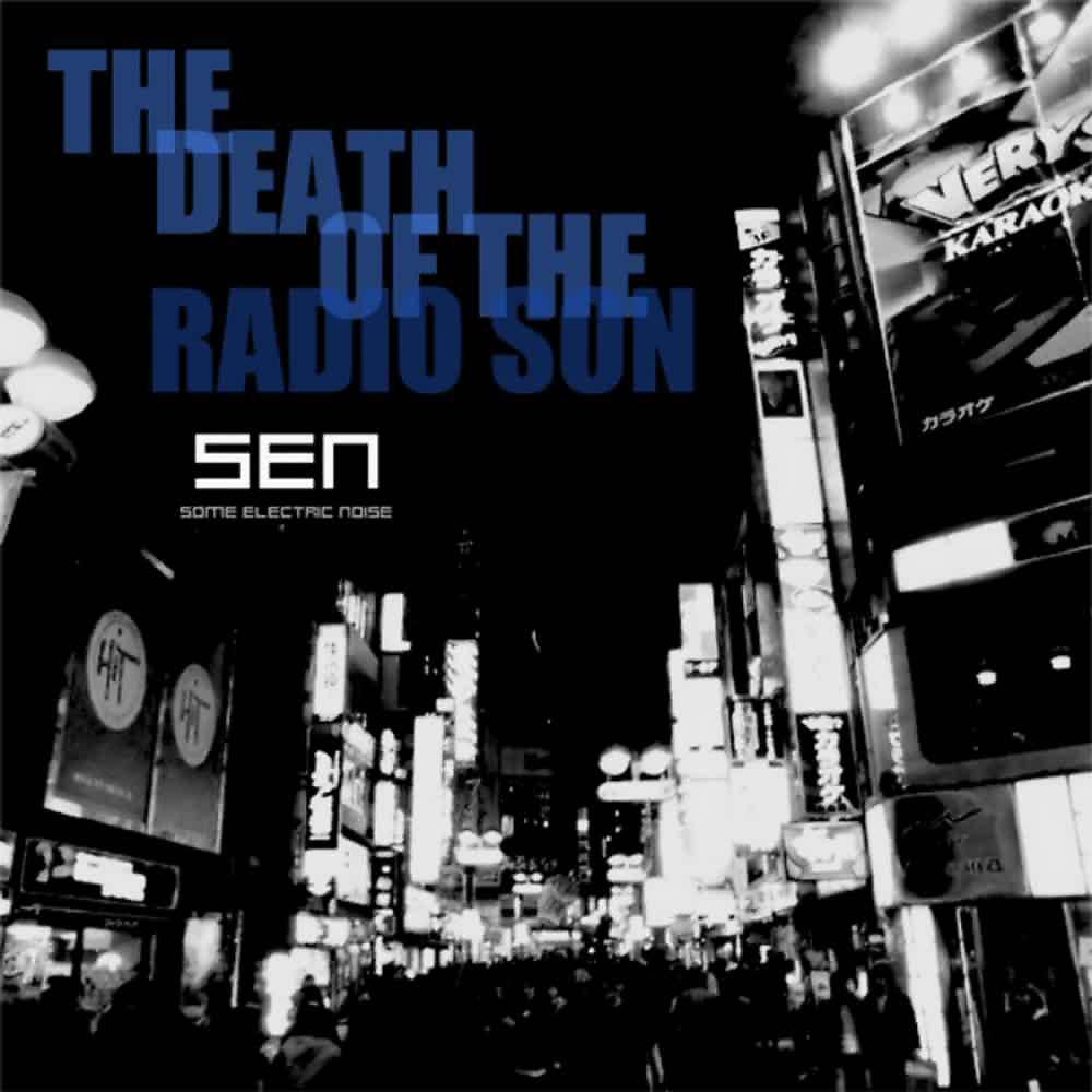 Постер альбома The Death Of The Radio Son (Remixes E. P.)