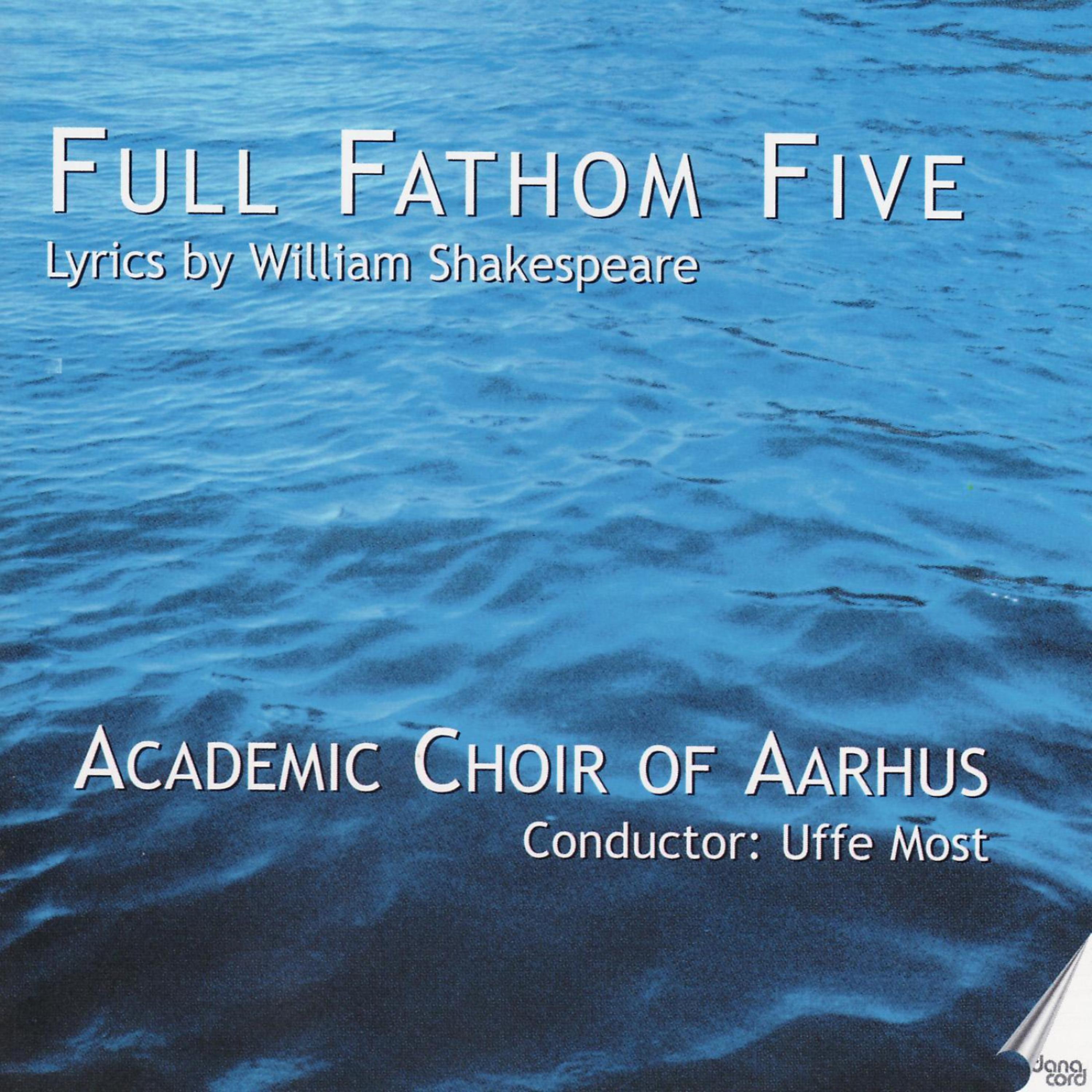 Постер альбома Full Fathom Five. Lyrics by Shakespeare