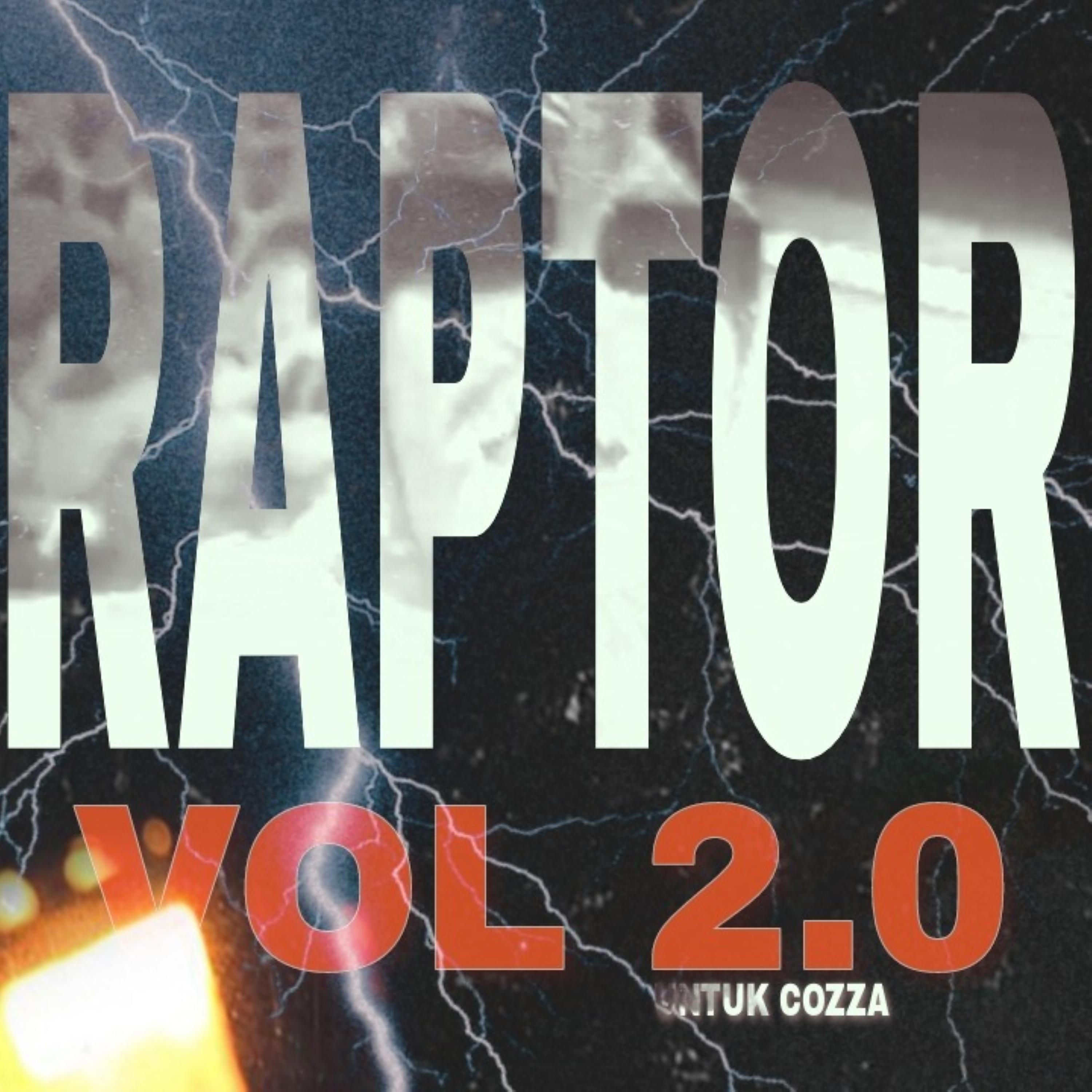 Постер альбома Cozzablood - Raptor Vol 2.0 (Untuk Cozza)