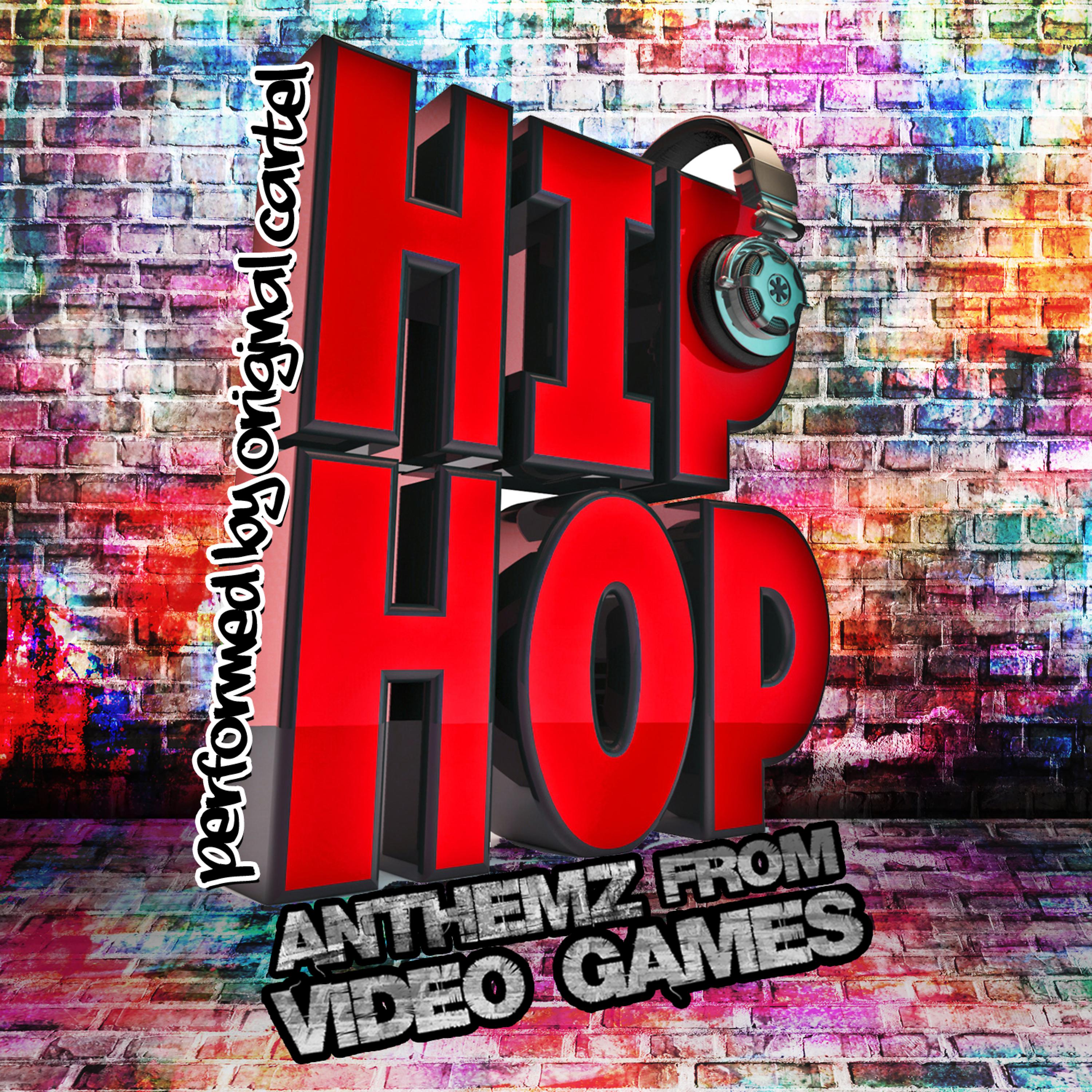 Постер альбома Hip-Hop Anthemz from Video Games