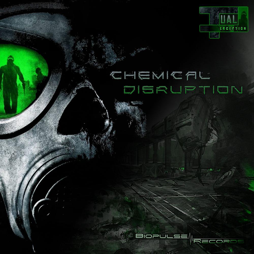 Постер альбома Chemical Disruption