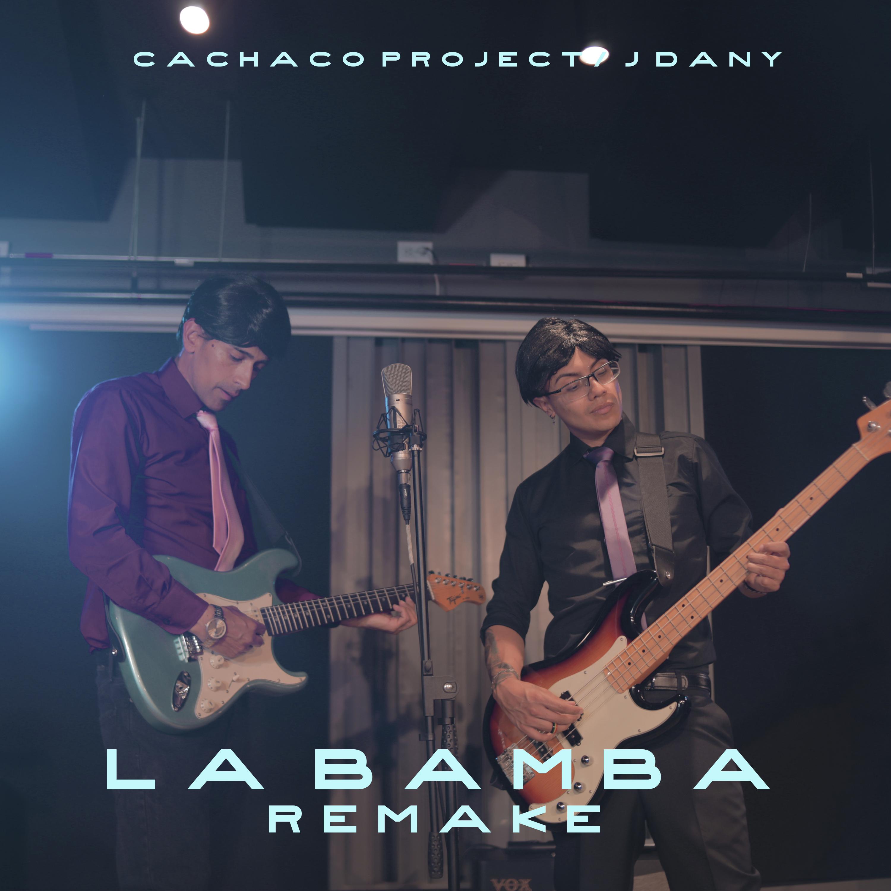 Постер альбома La Bamba Remake