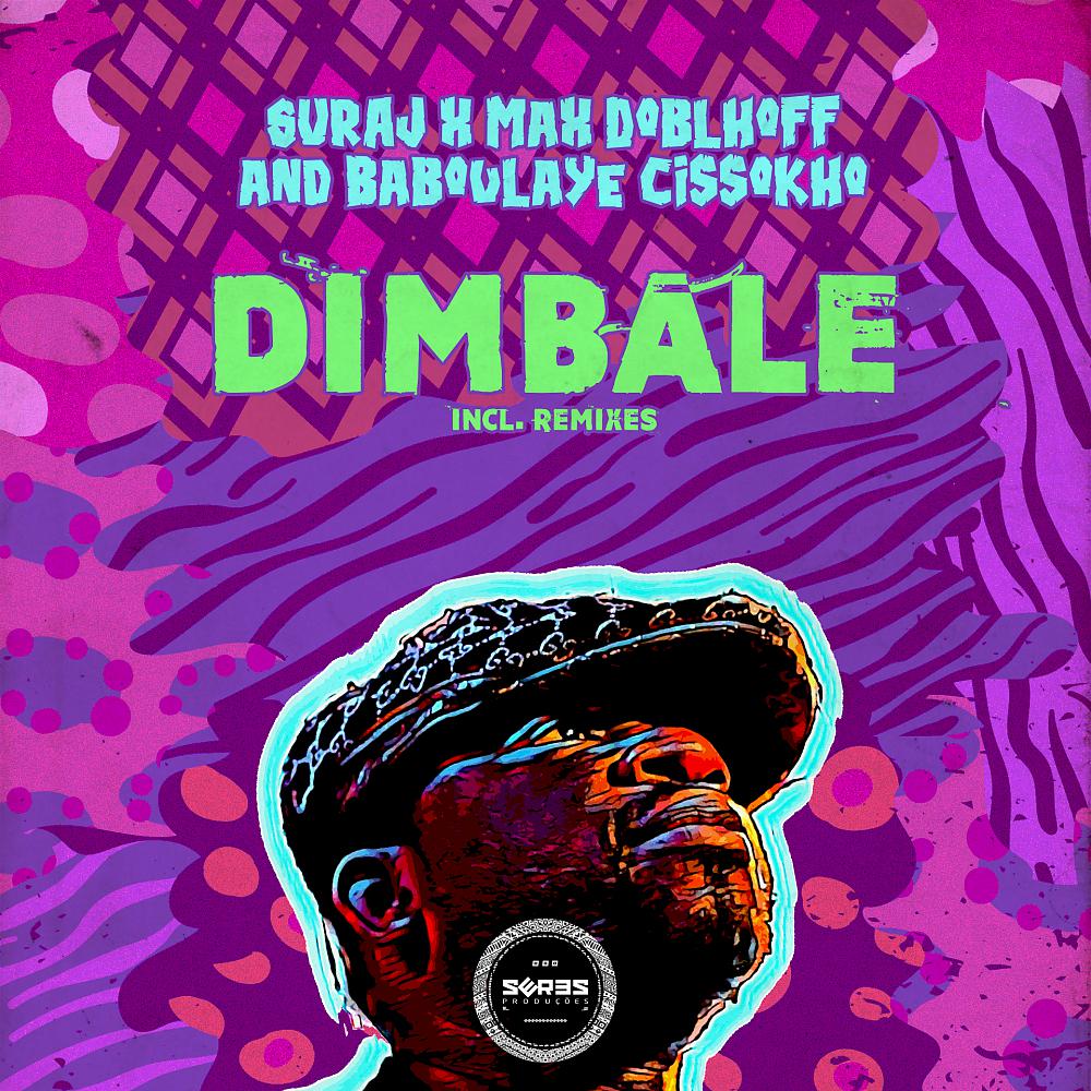 Постер альбома Dimbale Incl. Remix