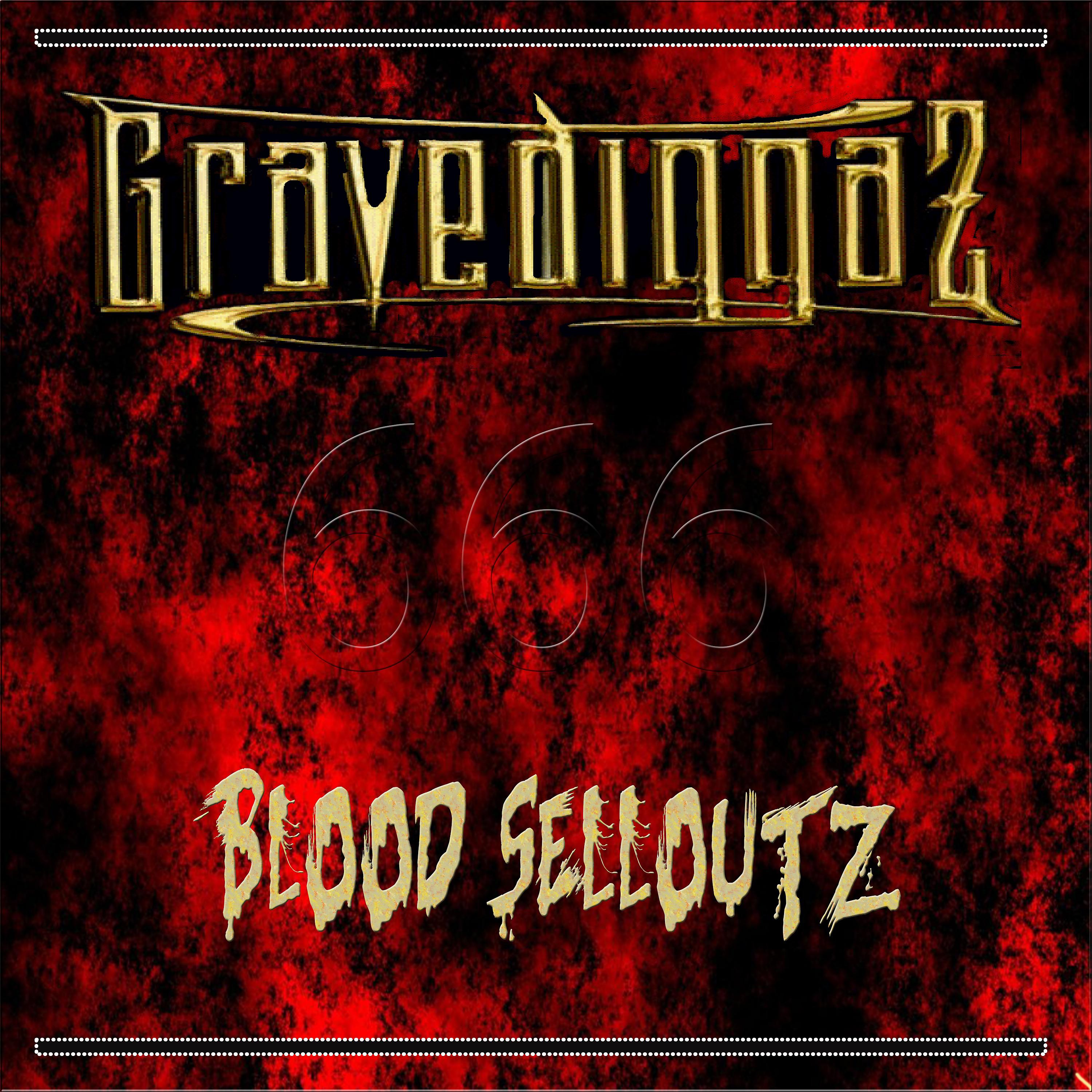 Постер альбома Blood Selloutz