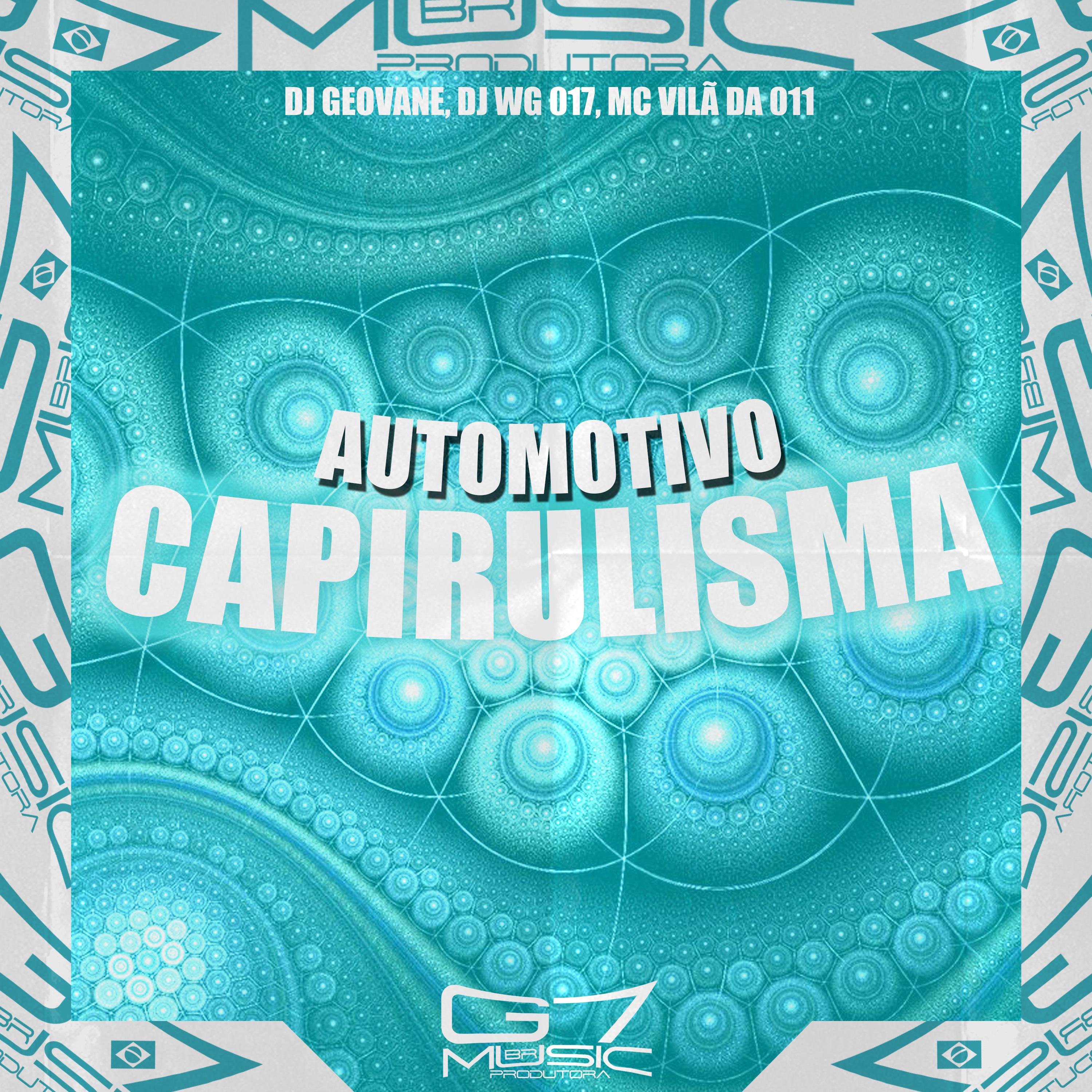 Постер альбома Automotivo Capirulisma