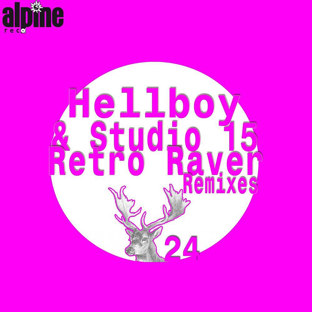Постер альбома Retro Raver (Remixes)