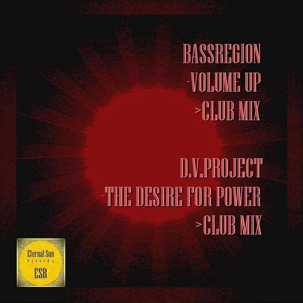 Постер альбома Volume Up / The Desire For Power