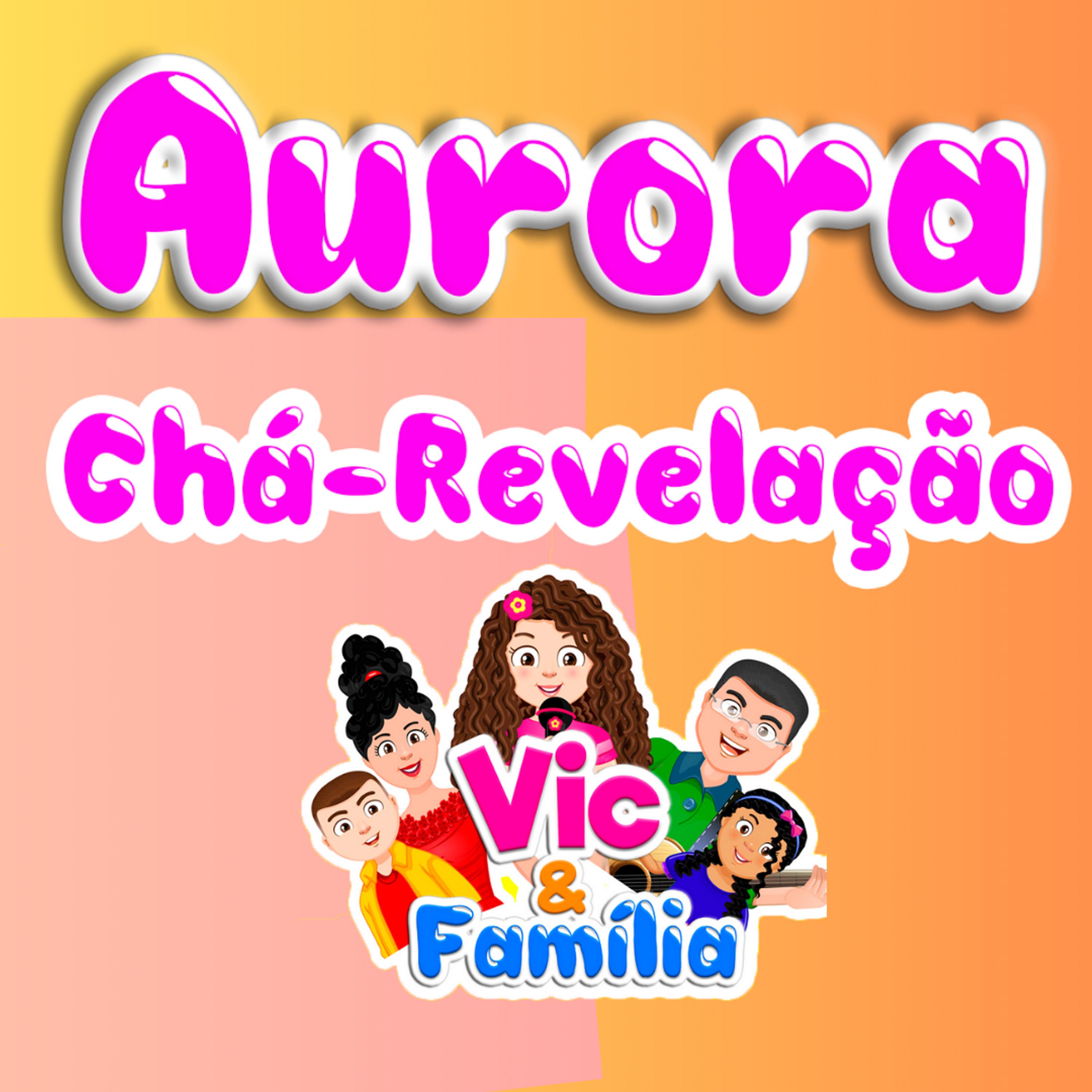 Постер альбома Aurora Chá-Revelação