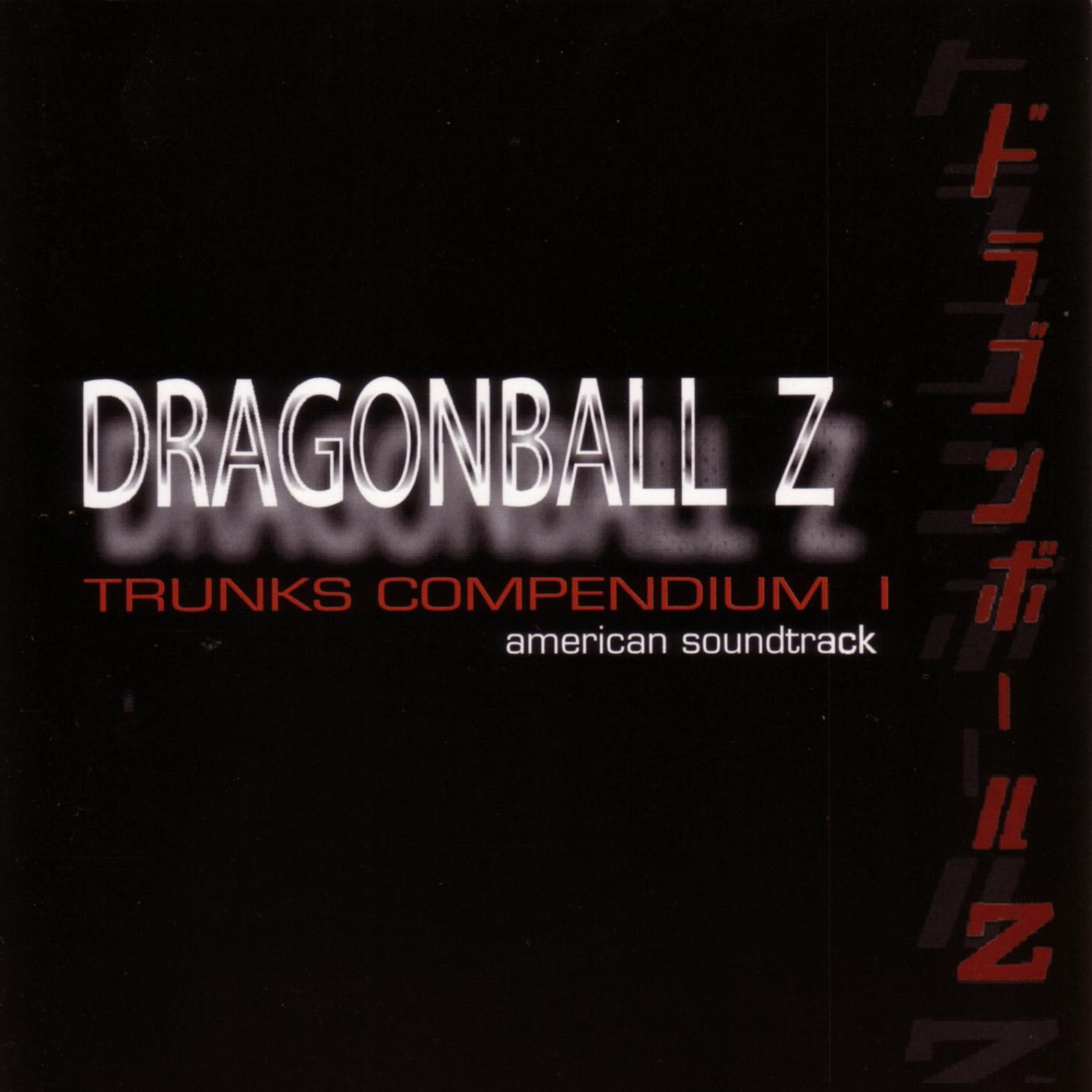 Постер альбома Dragonball Z, Trunks Compendium 1