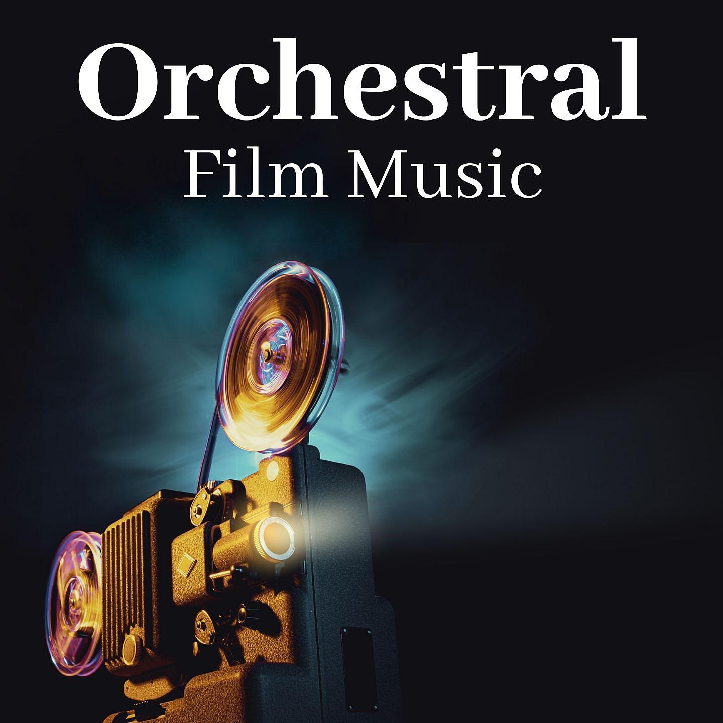 Постер альбома Orchestral Film Music : Classical Music