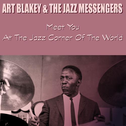 Постер альбома Meet You At the Jazz Corner of the World