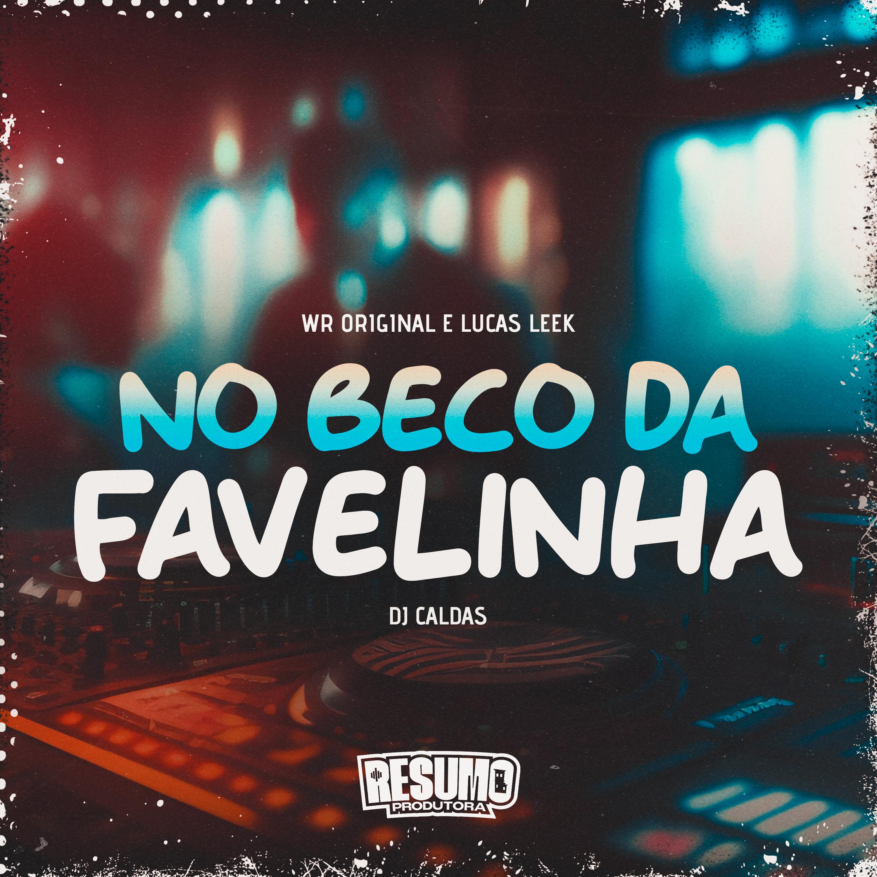 Постер альбома No Beco da Favelinha