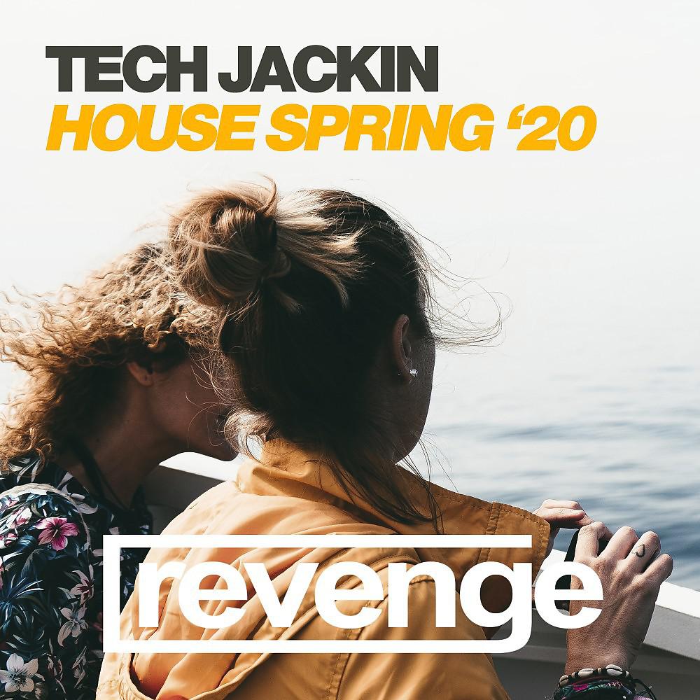 Постер альбома Tech Jackin House Spring '20