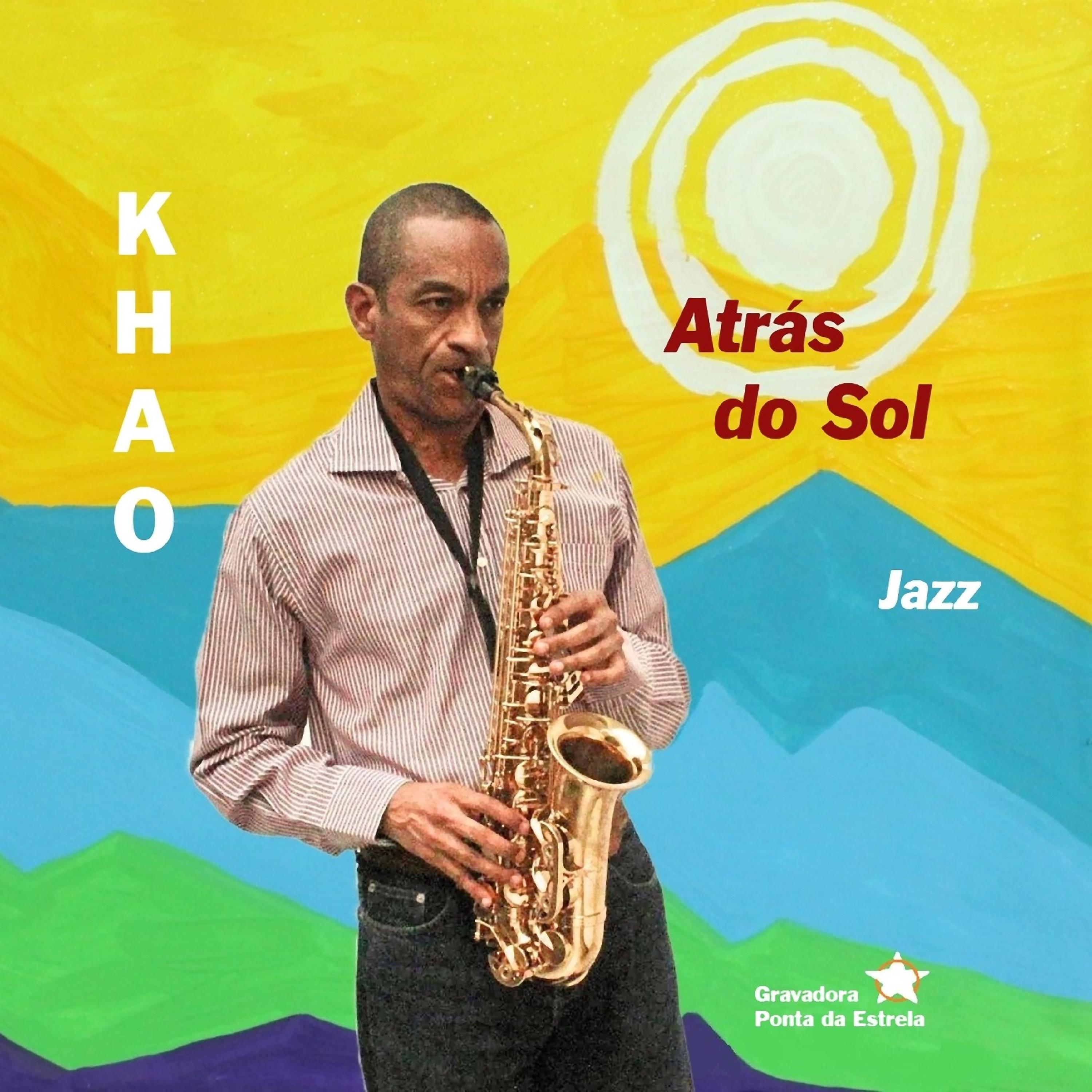 Постер альбома Atrás do Sol
