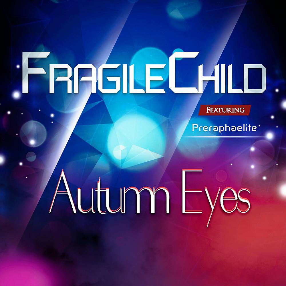 Постер альбома Autumn Eyes
