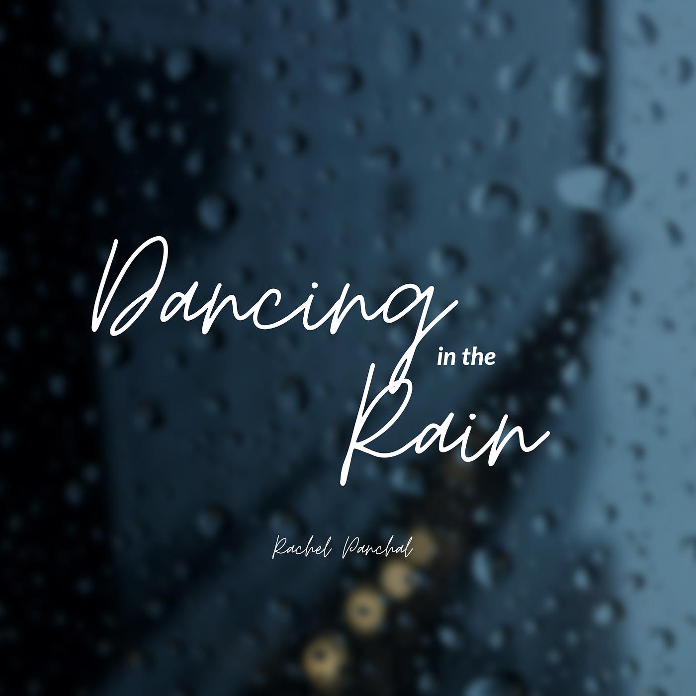 Постер альбома Dancing in the Rain