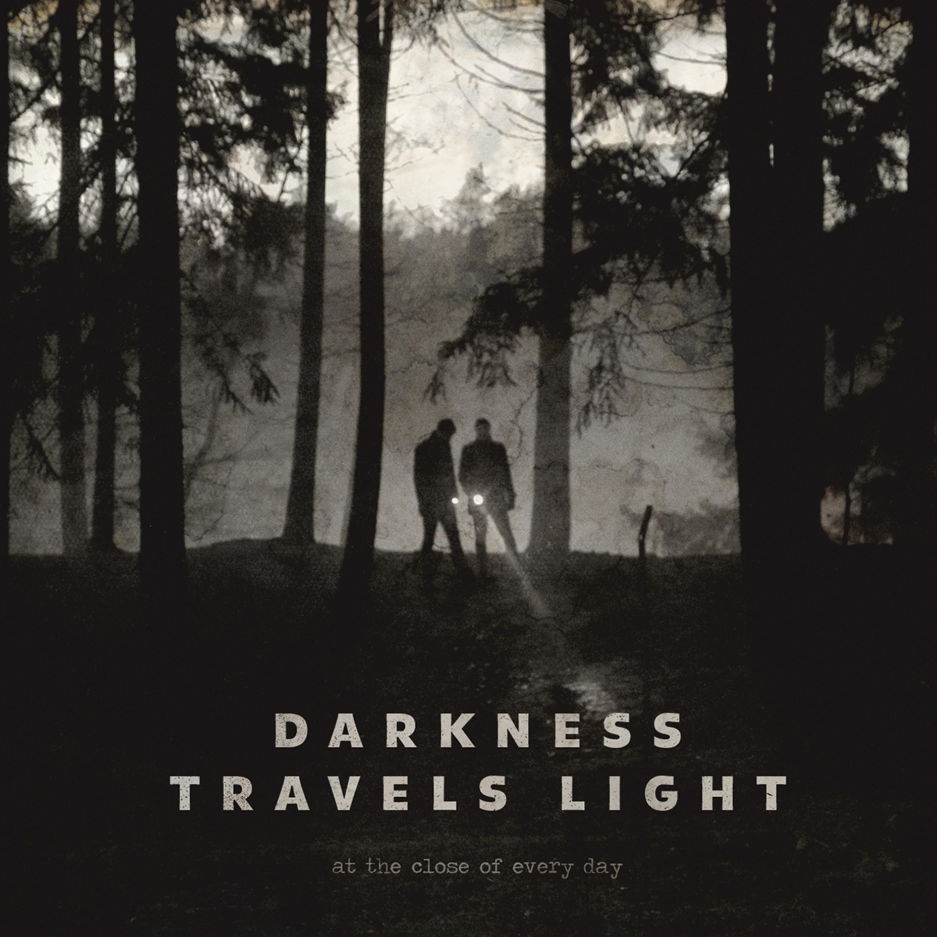 Постер альбома Darkness Travels Light