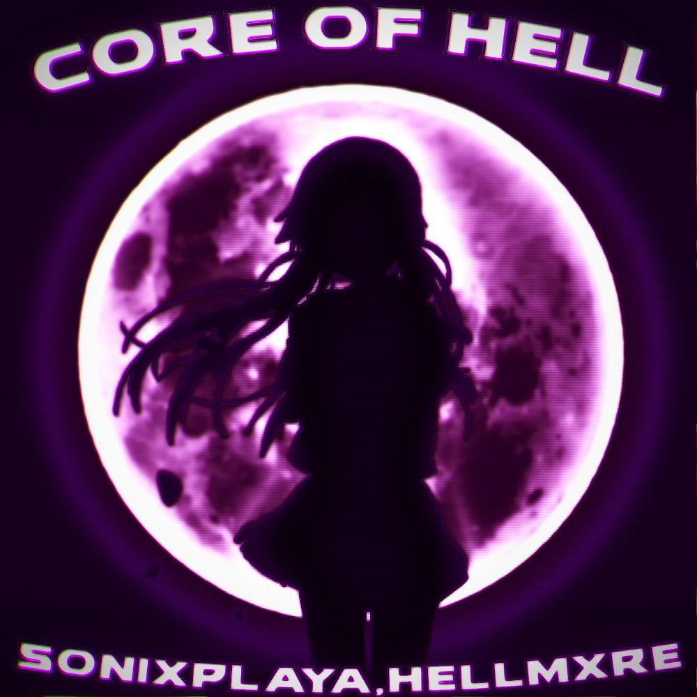 Постер альбома Core of Hell