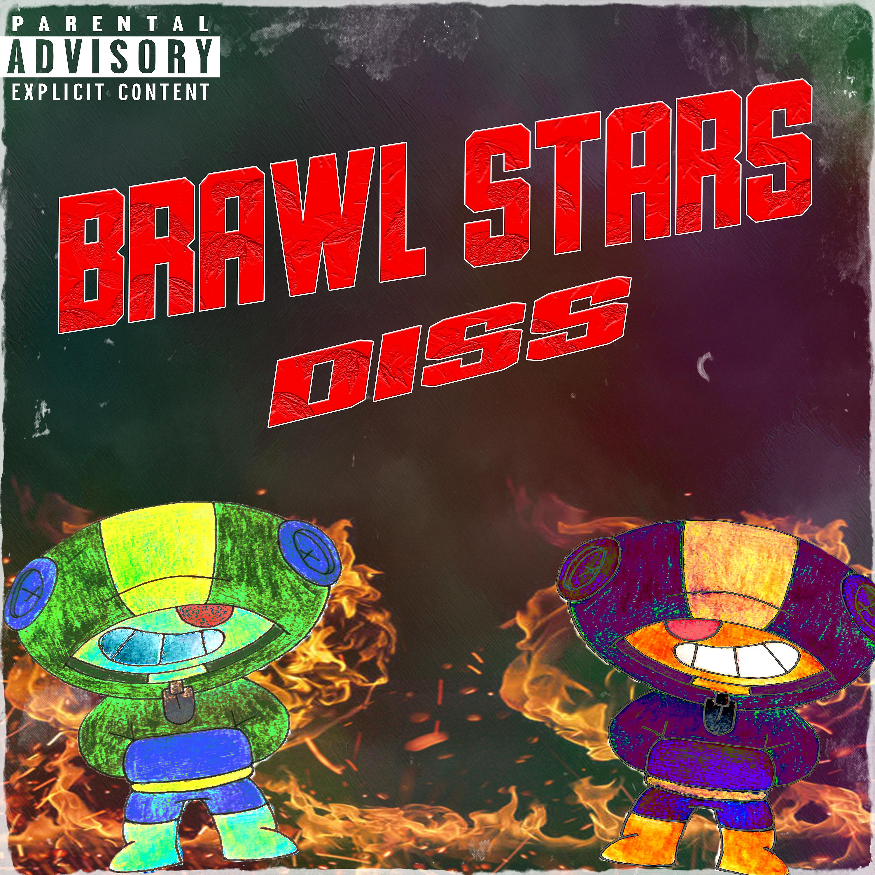 Постер альбома Brawl Stars Diss