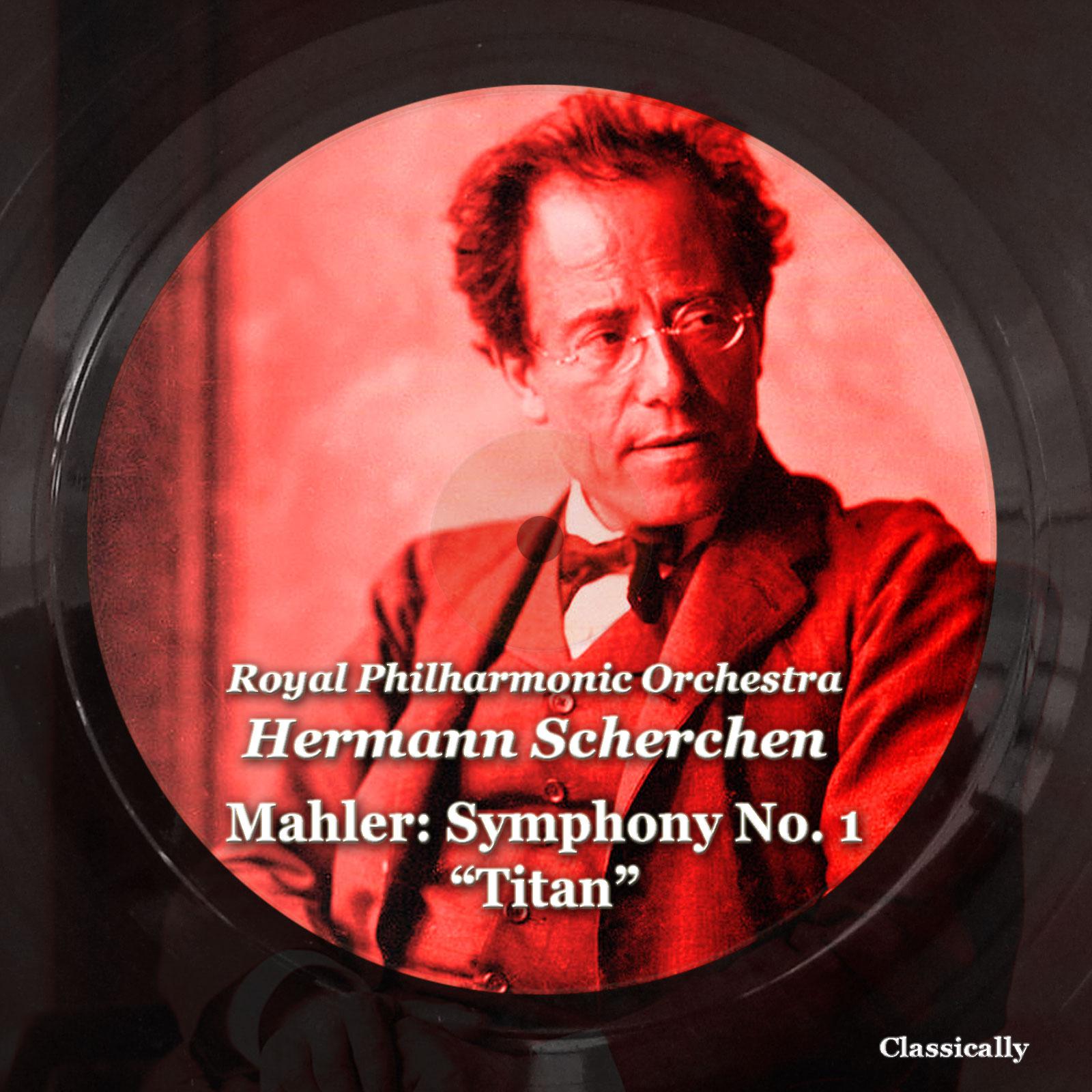 Постер альбома Mahler: Symphony No. 1 in D major "Titan"