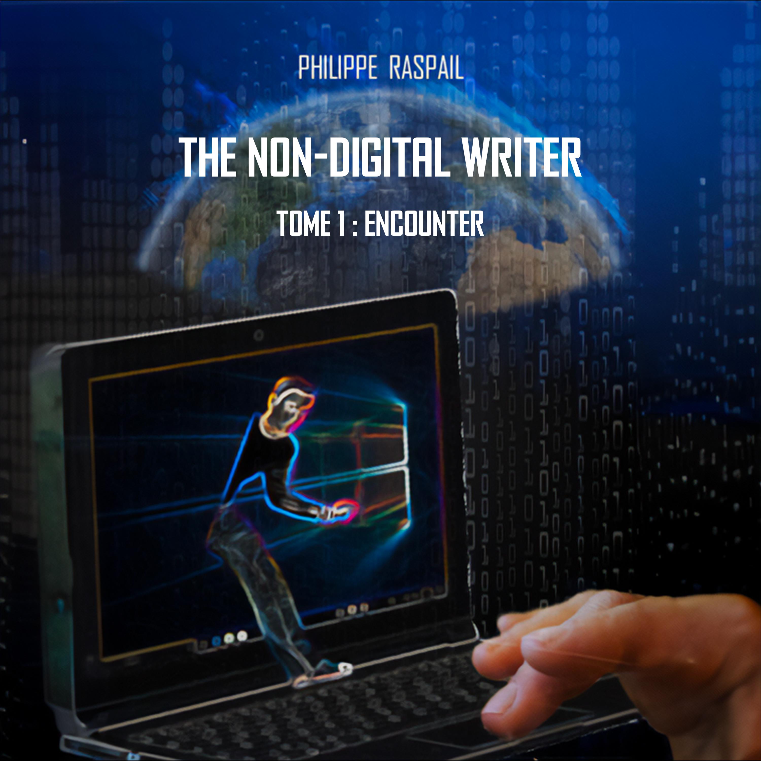 Постер альбома The Non-Digital Writer - Volume 1 - Encounter