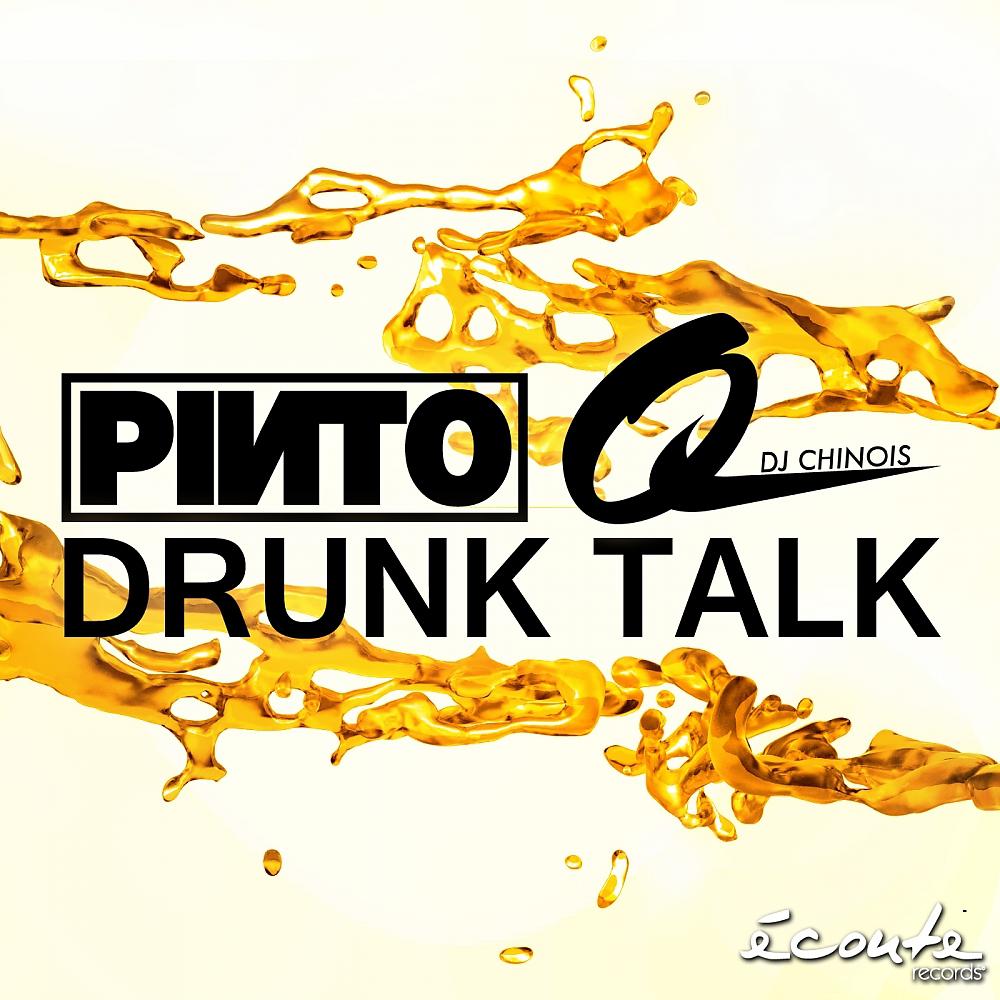 Постер альбома Drunk Talk