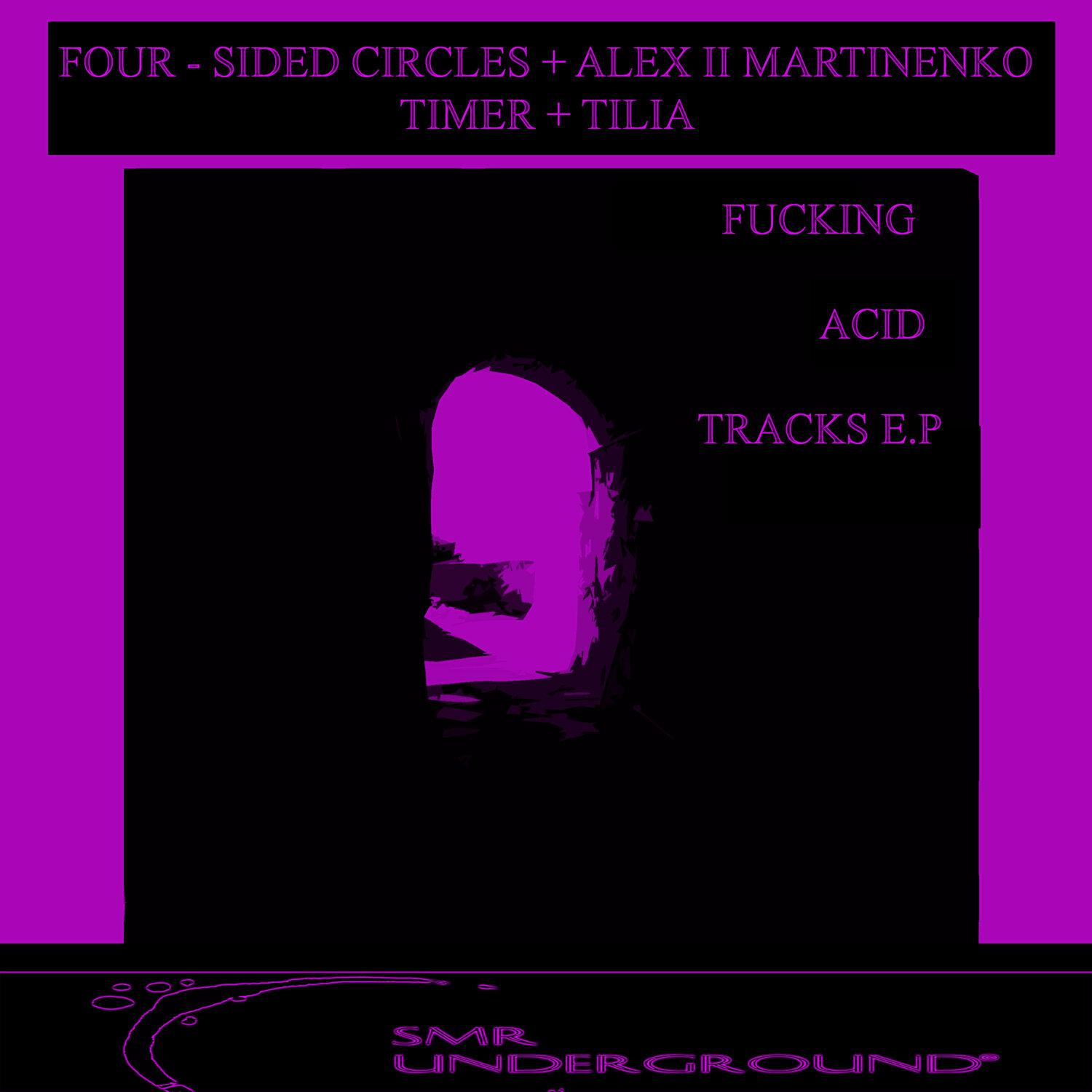 Постер альбома Fucking Acid Tracks E.P