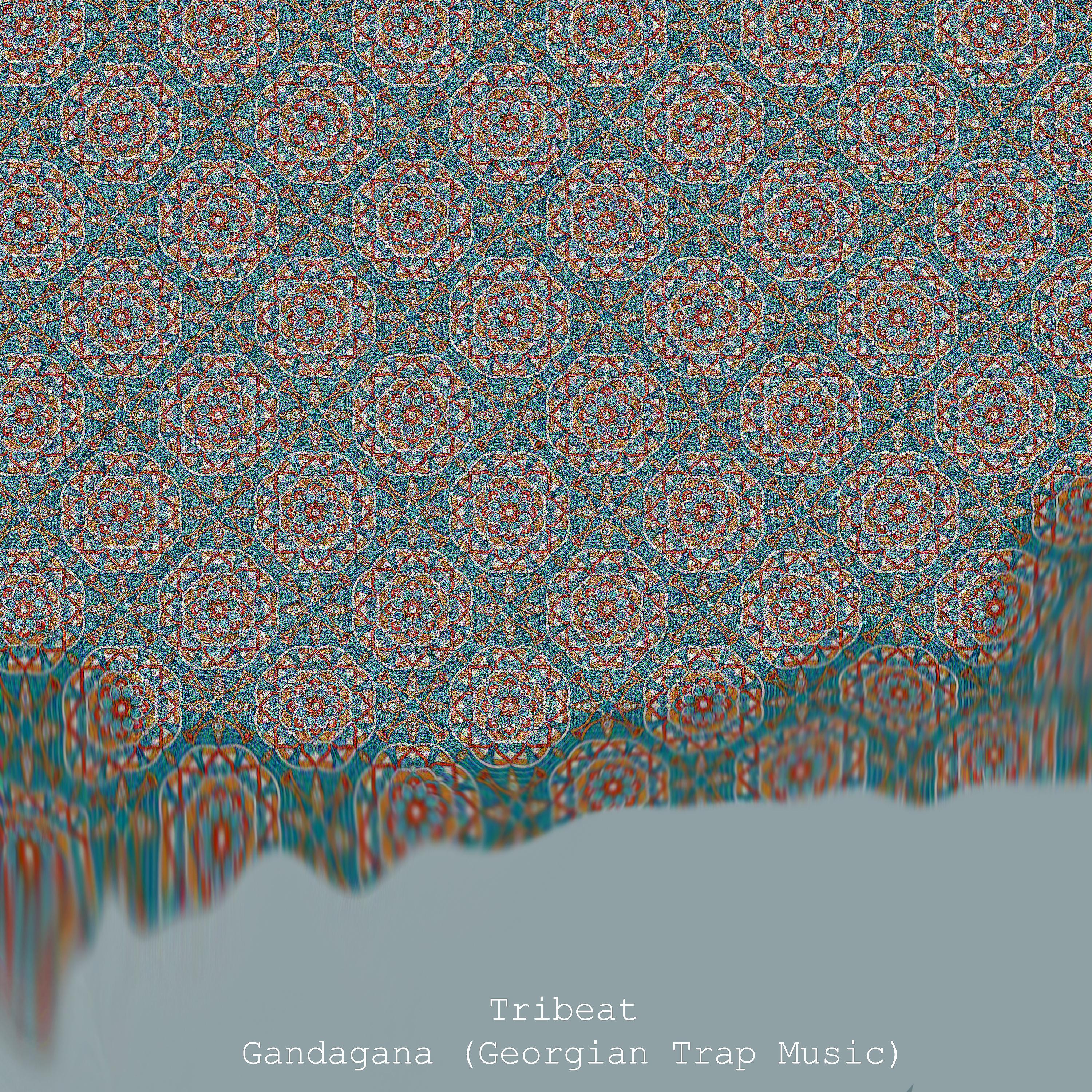 Постер альбома Gandagana (Georgian Trap Music)