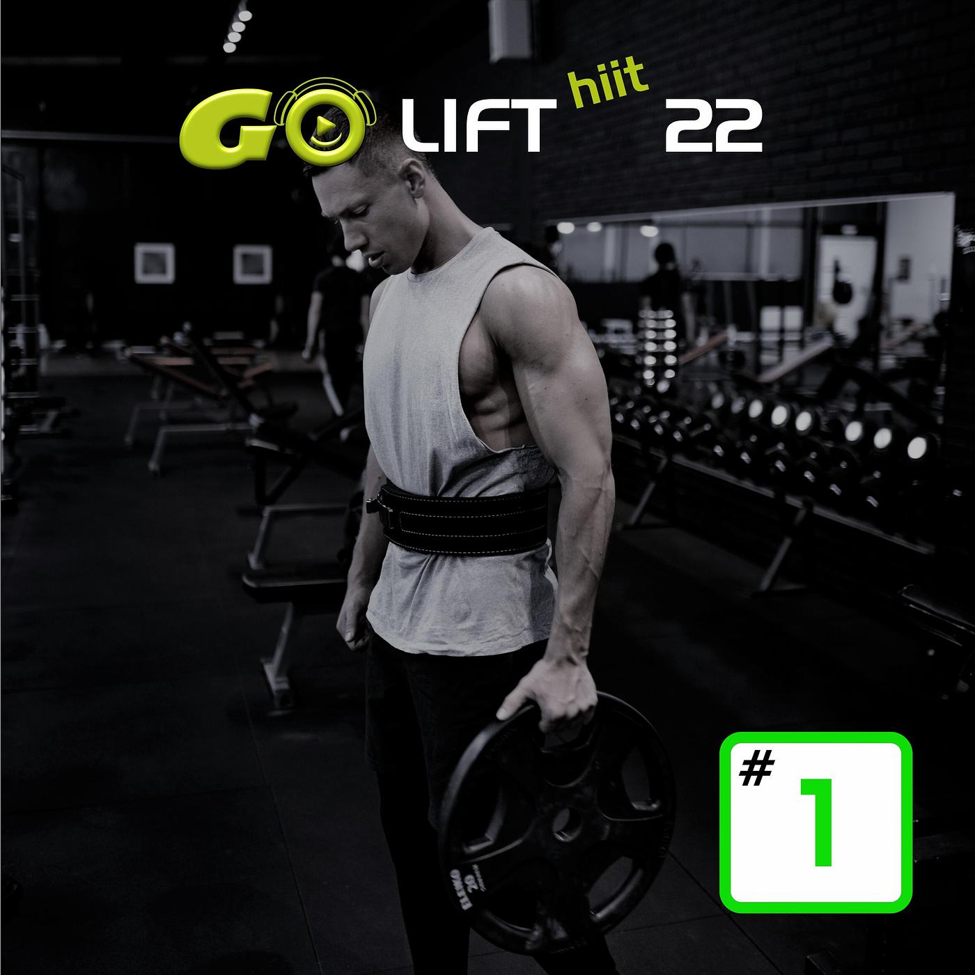 Постер альбома Go Lift Hiit 22 #1