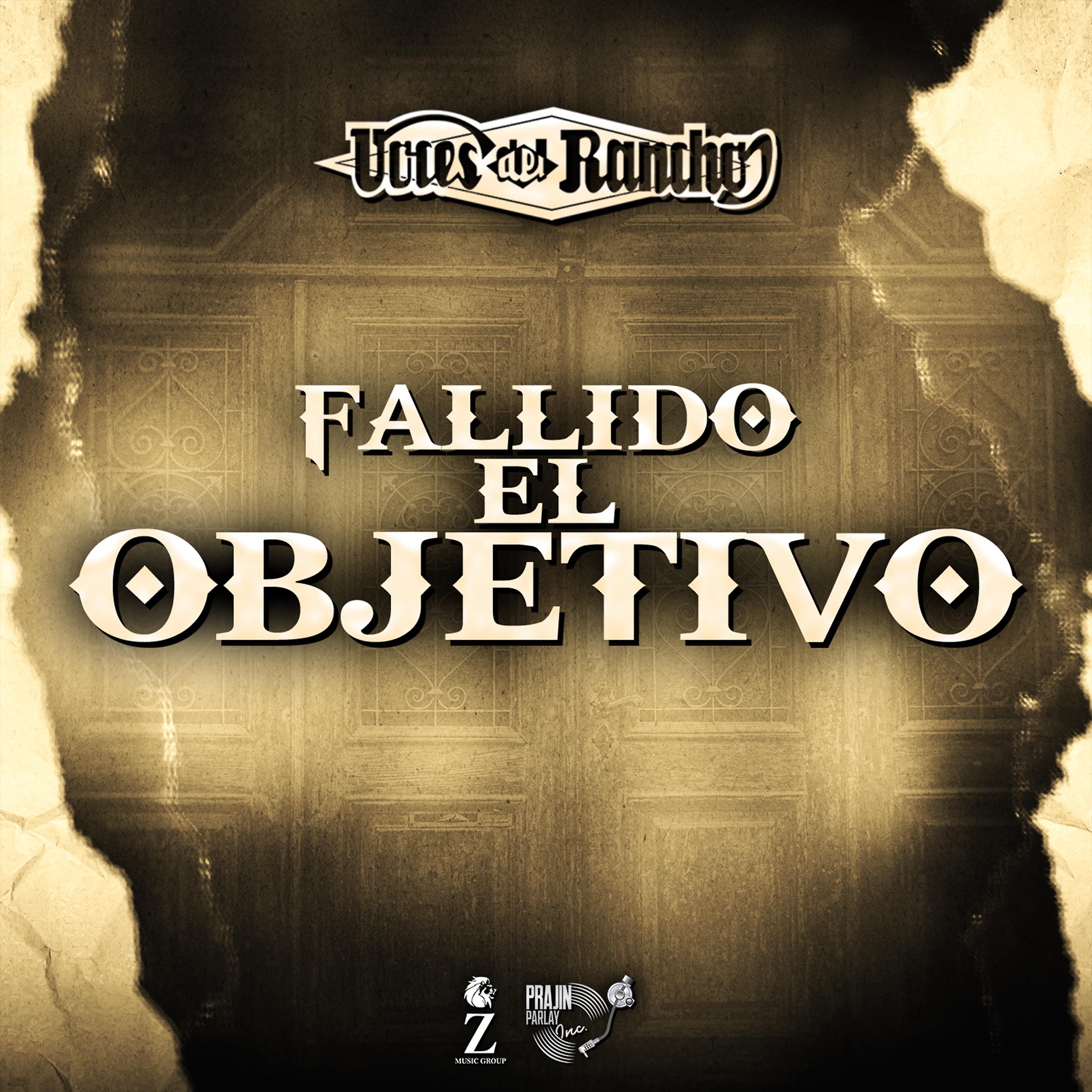 Постер альбома Fallido el Objetivo