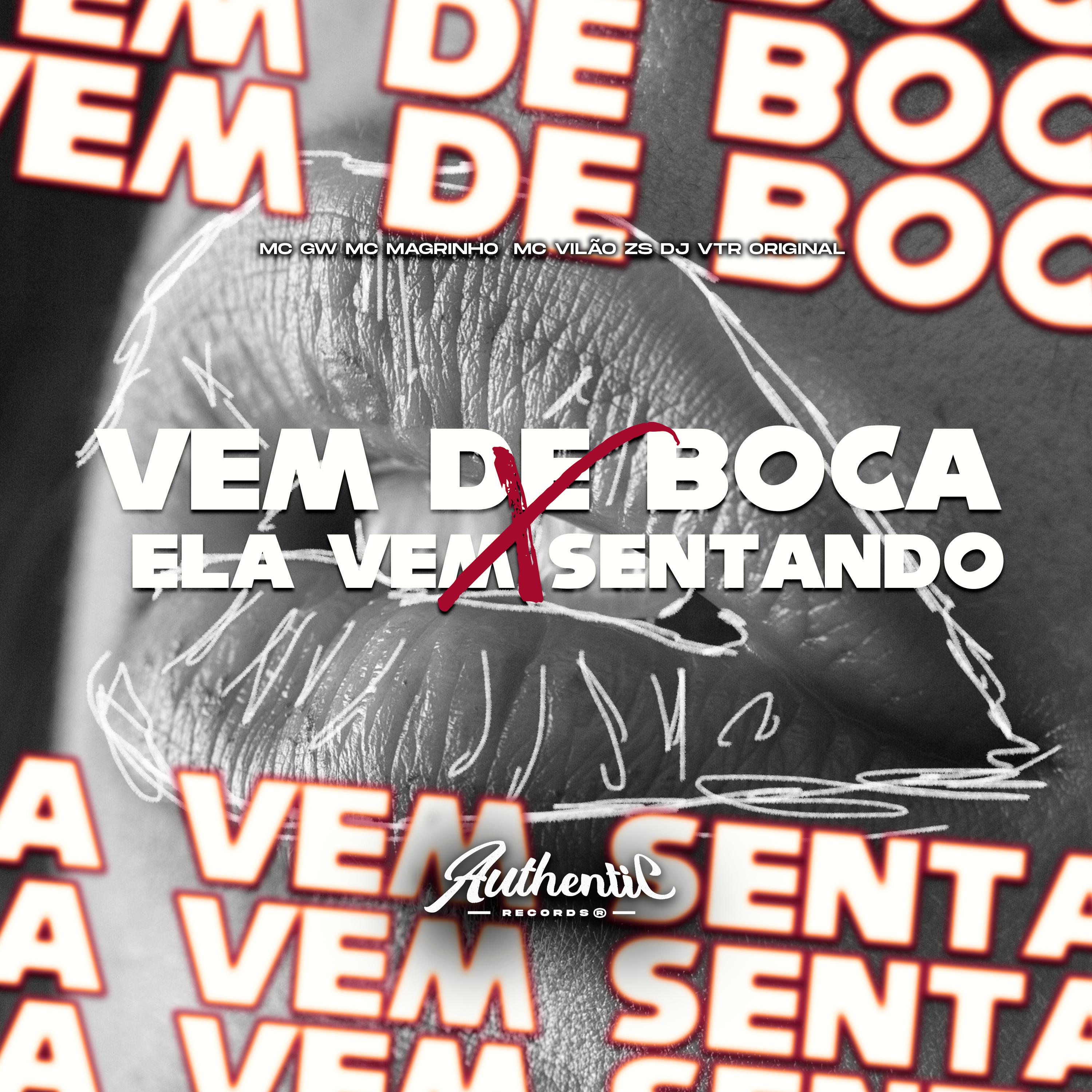 Постер альбома Vem de Boca X Ela Vem Sentando