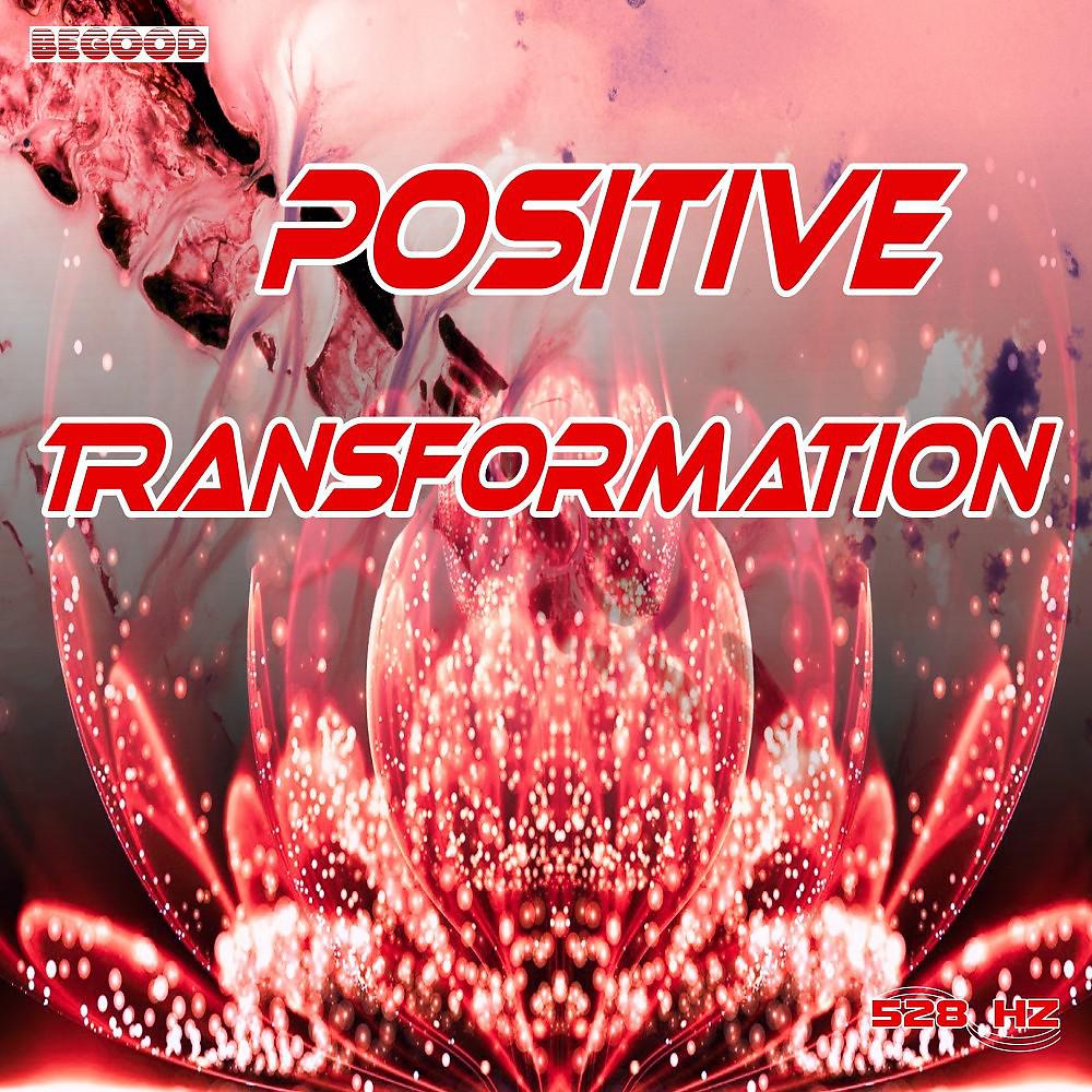 Постер альбома Positive Transformation