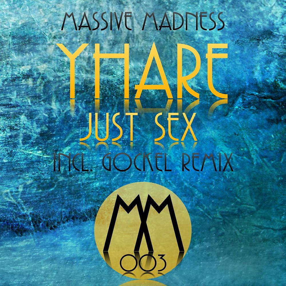 Постер альбома Just Sex