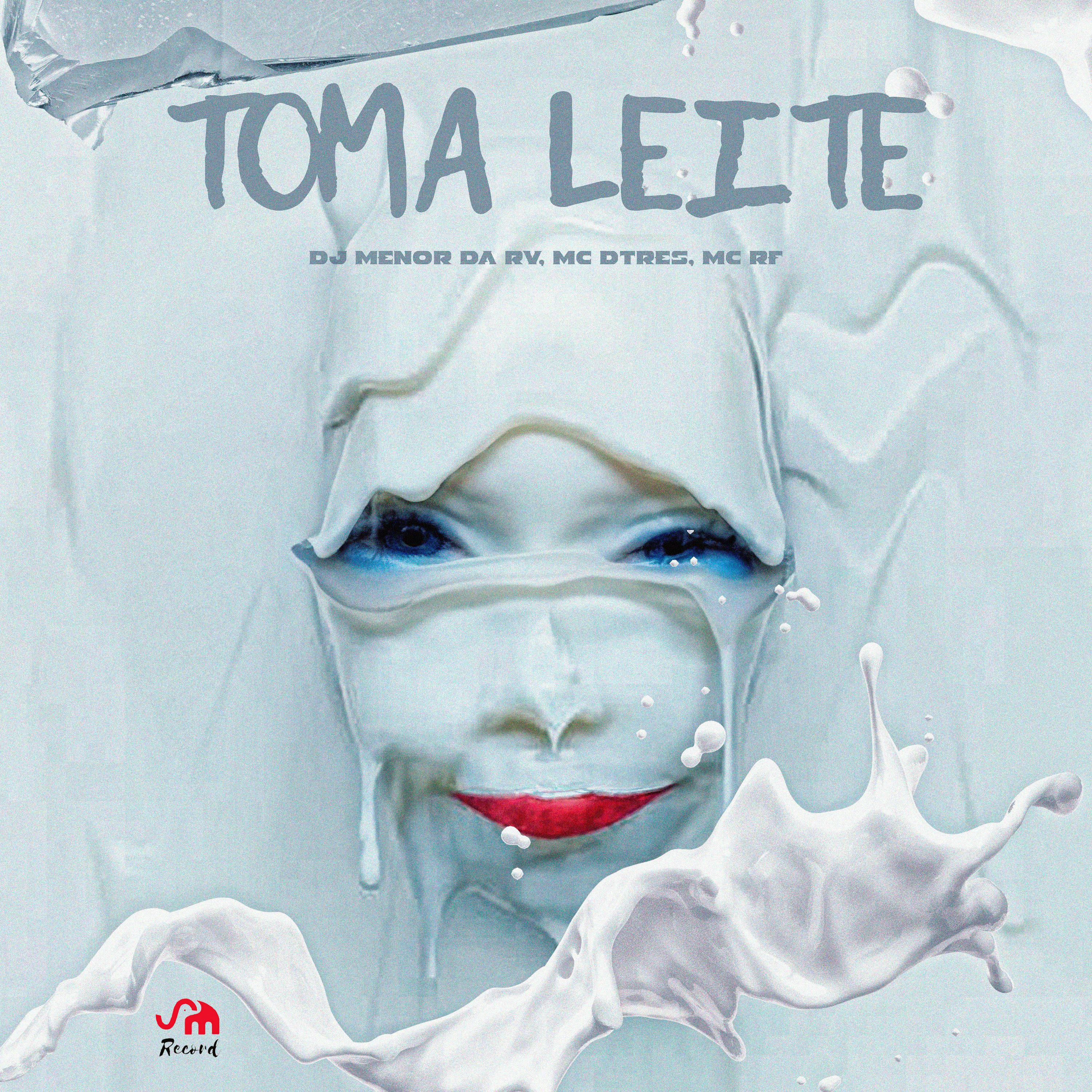 Постер альбома Toma Leite