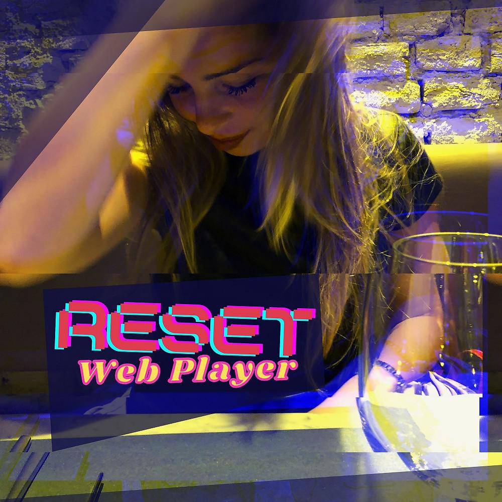 Постер альбома Reset