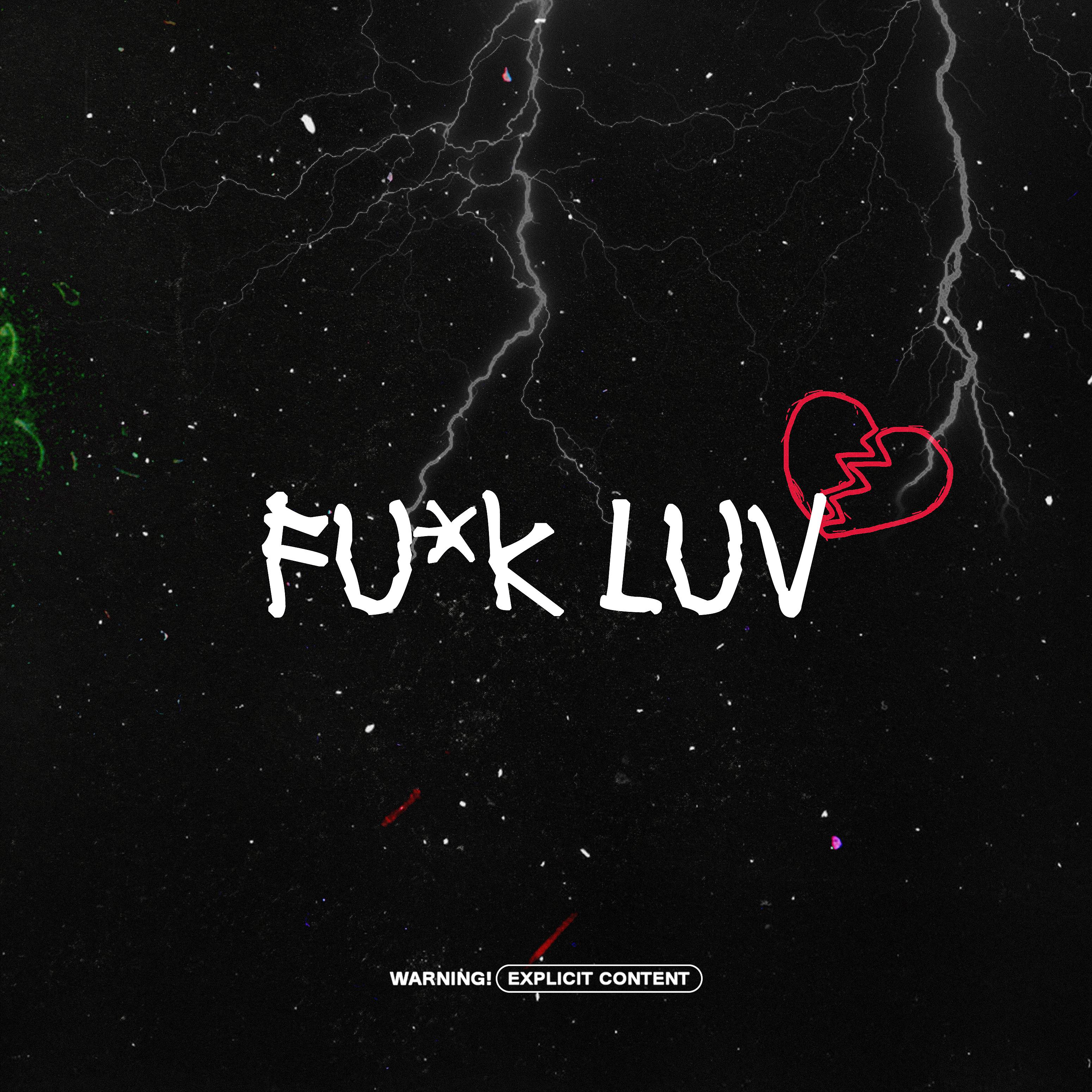 Постер альбома Fuсk Luv