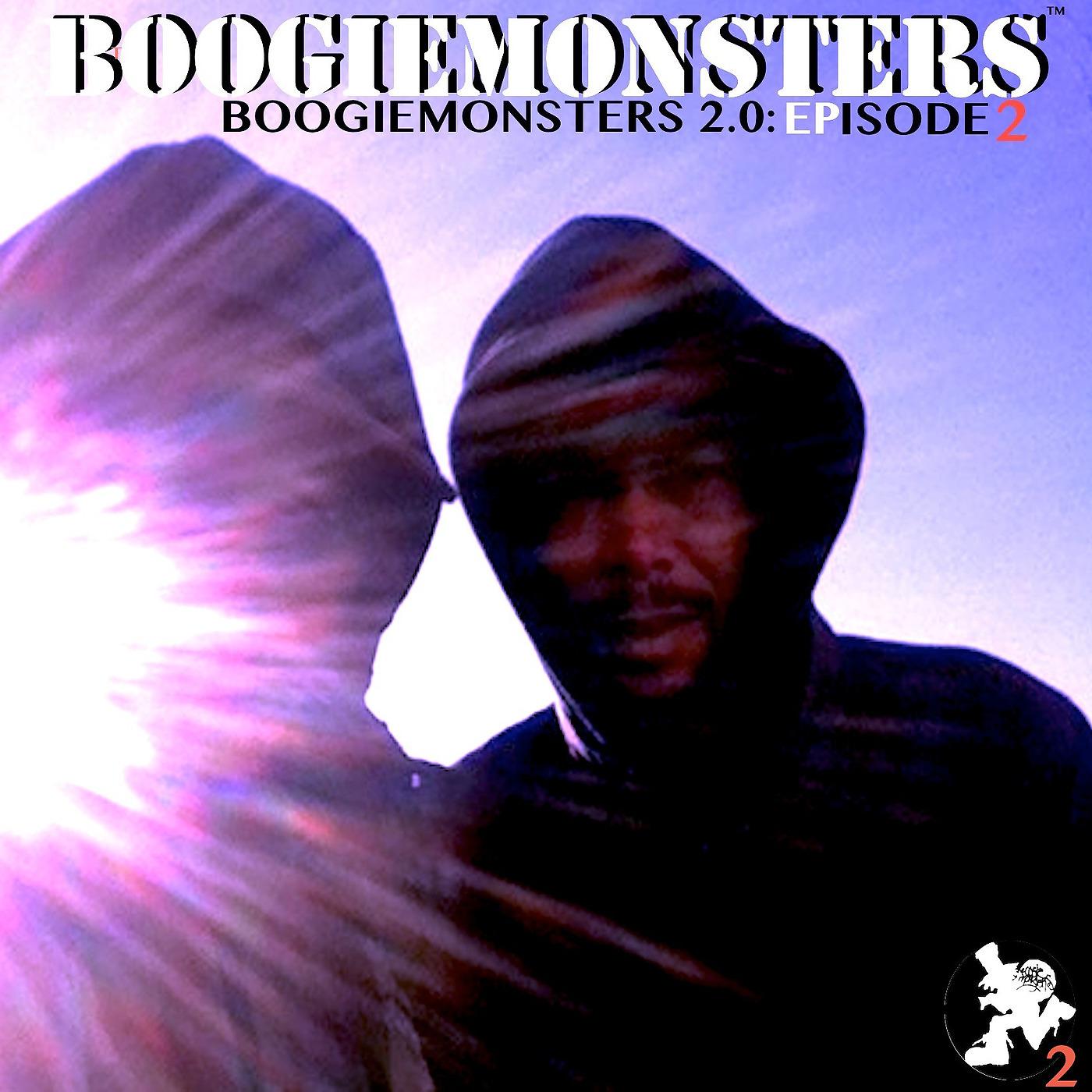Постер альбома Boogiemonsters 2.0: Episode 2