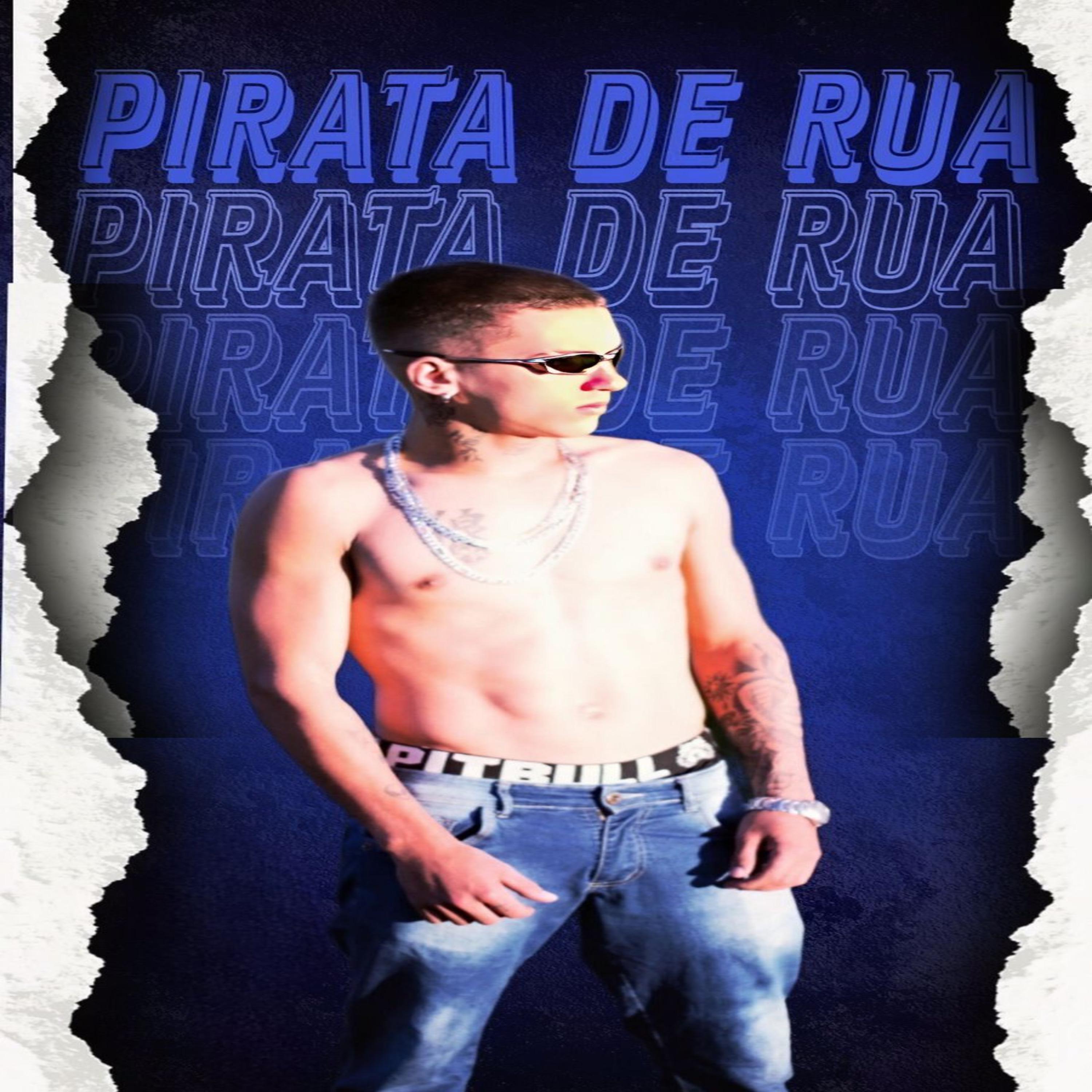 Постер альбома Pirata de Rua