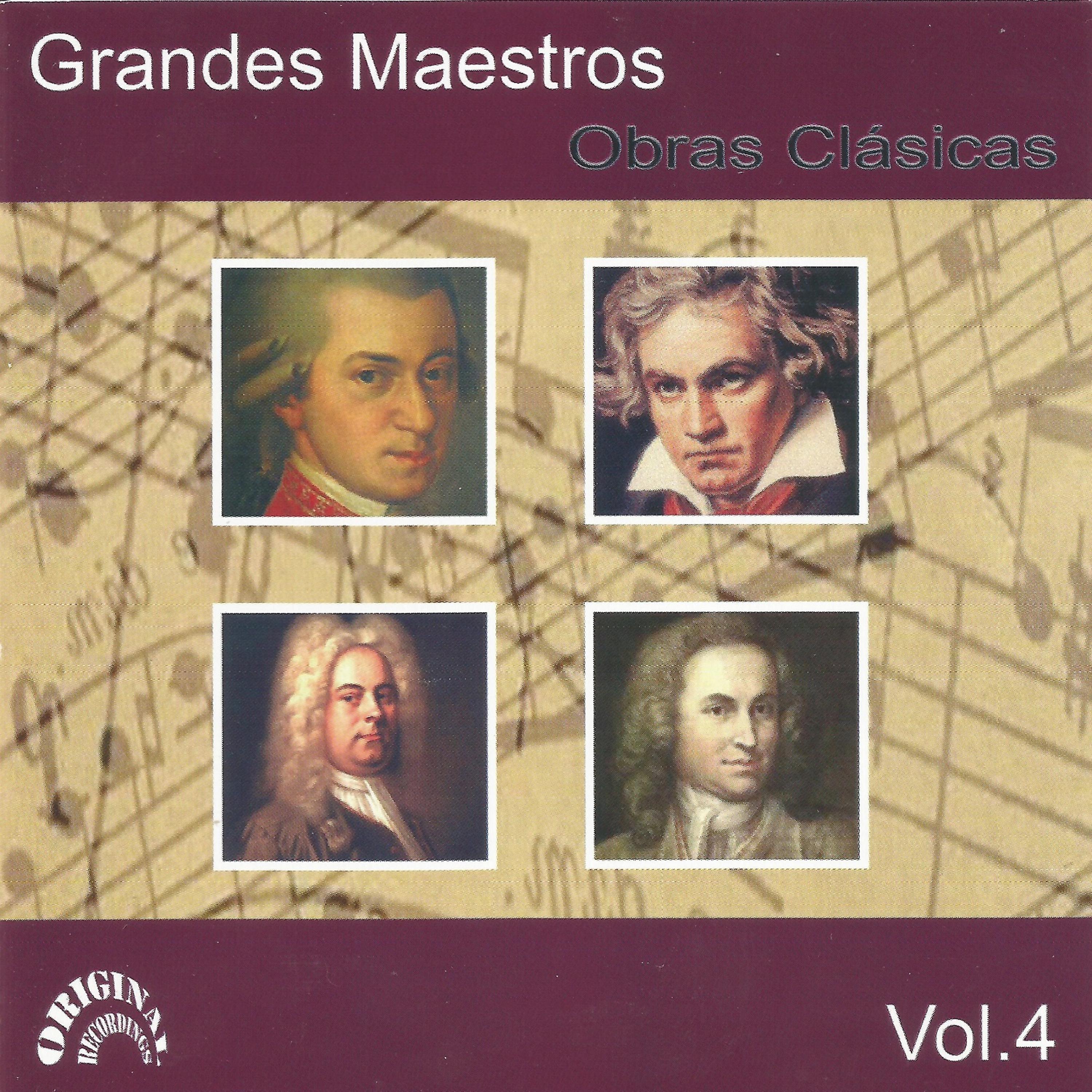 Постер альбома Grandes Maestros, Obras Clásicas Vol. 4