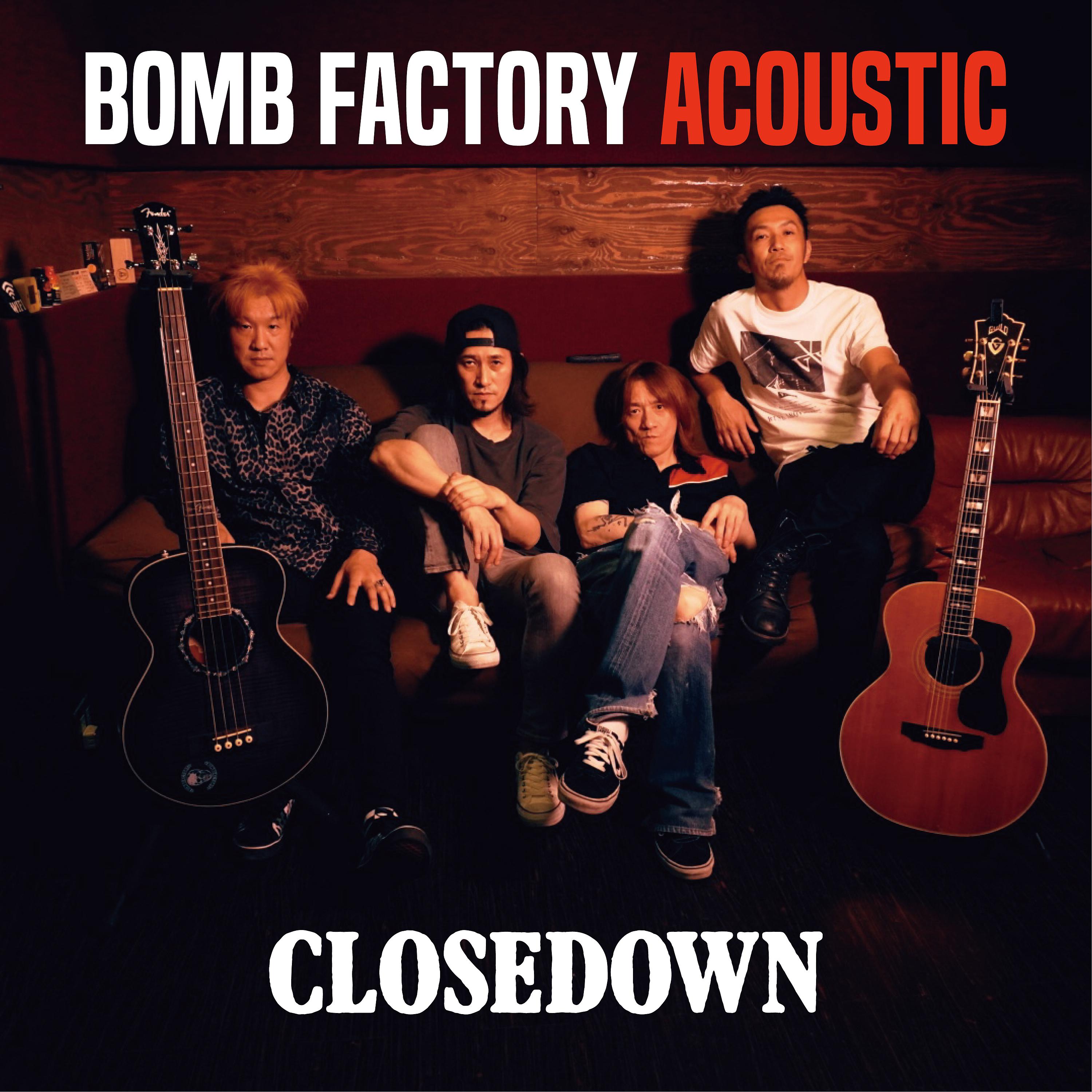 Постер альбома CLOSEDOWN (Acoustic Version)