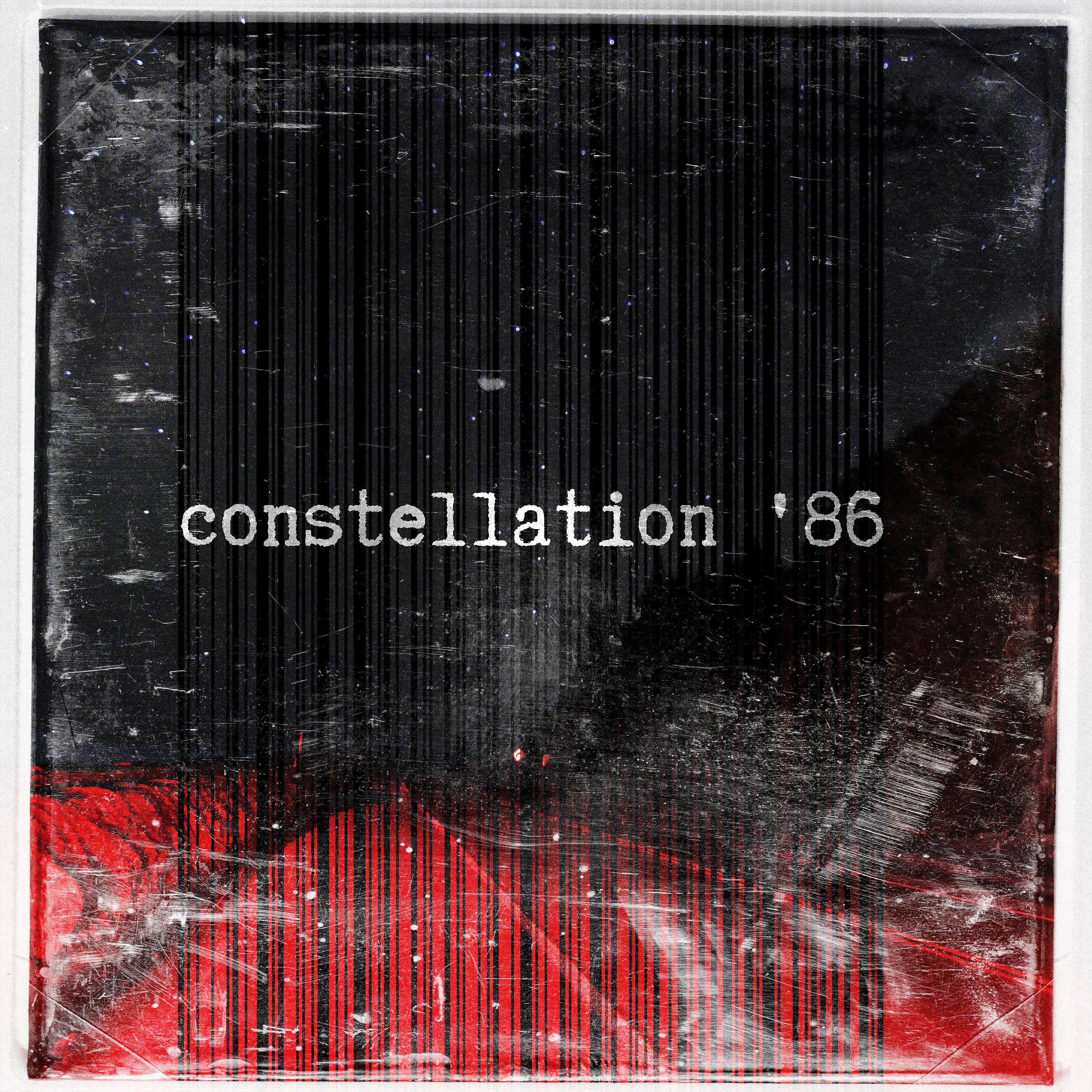 Постер альбома constellation '86