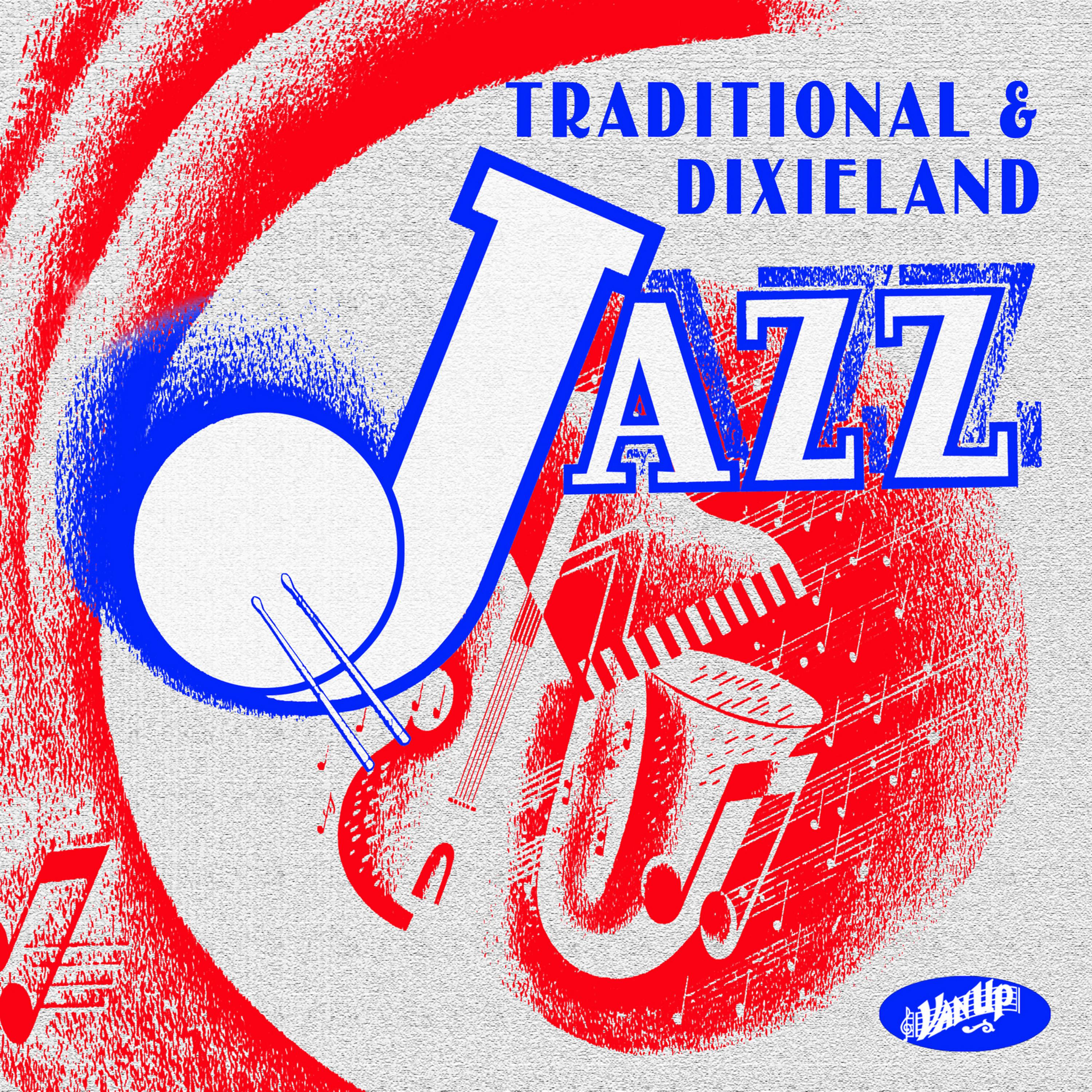 Постер альбома Traditional & Dixieland Jazz