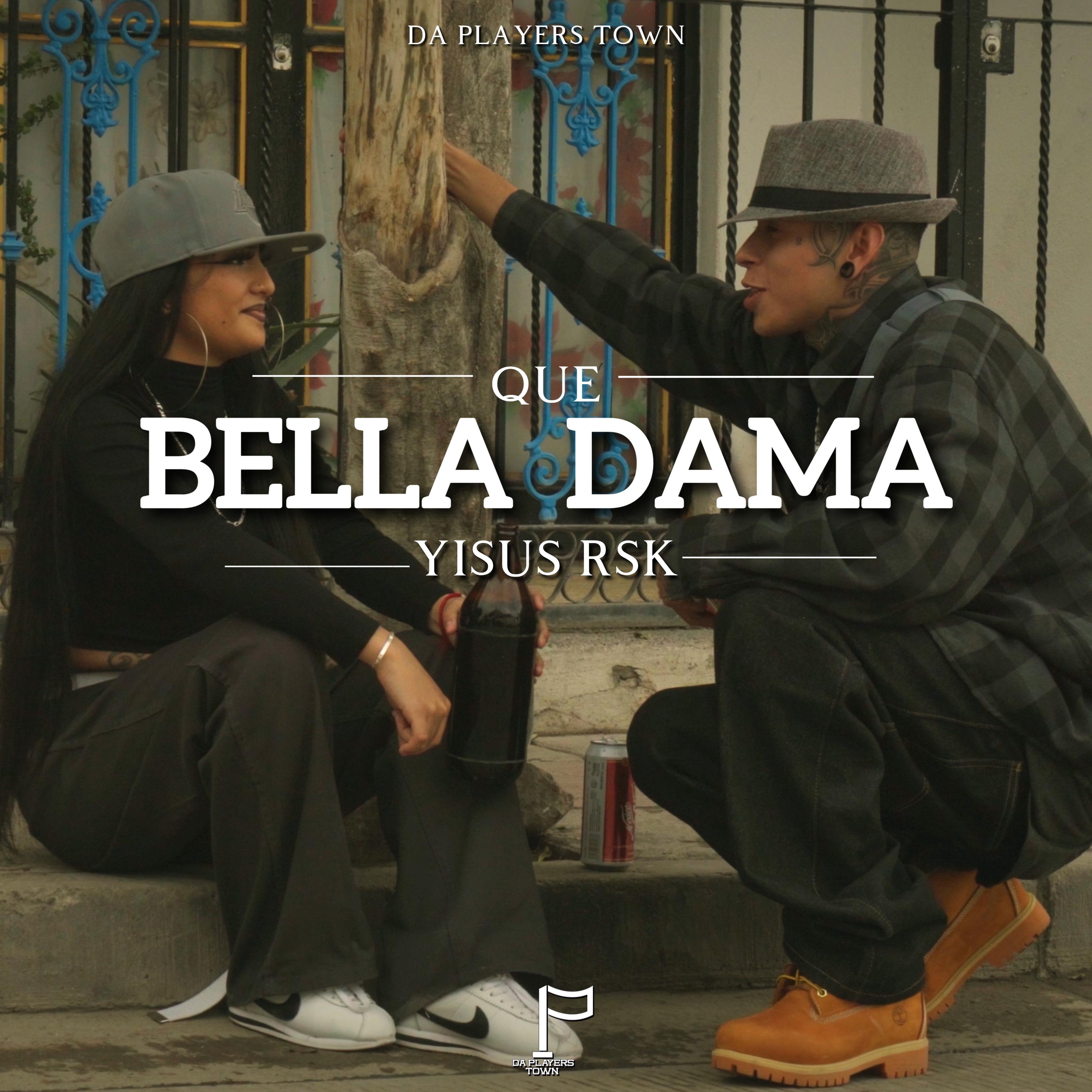 Постер альбома Que Bella Dama