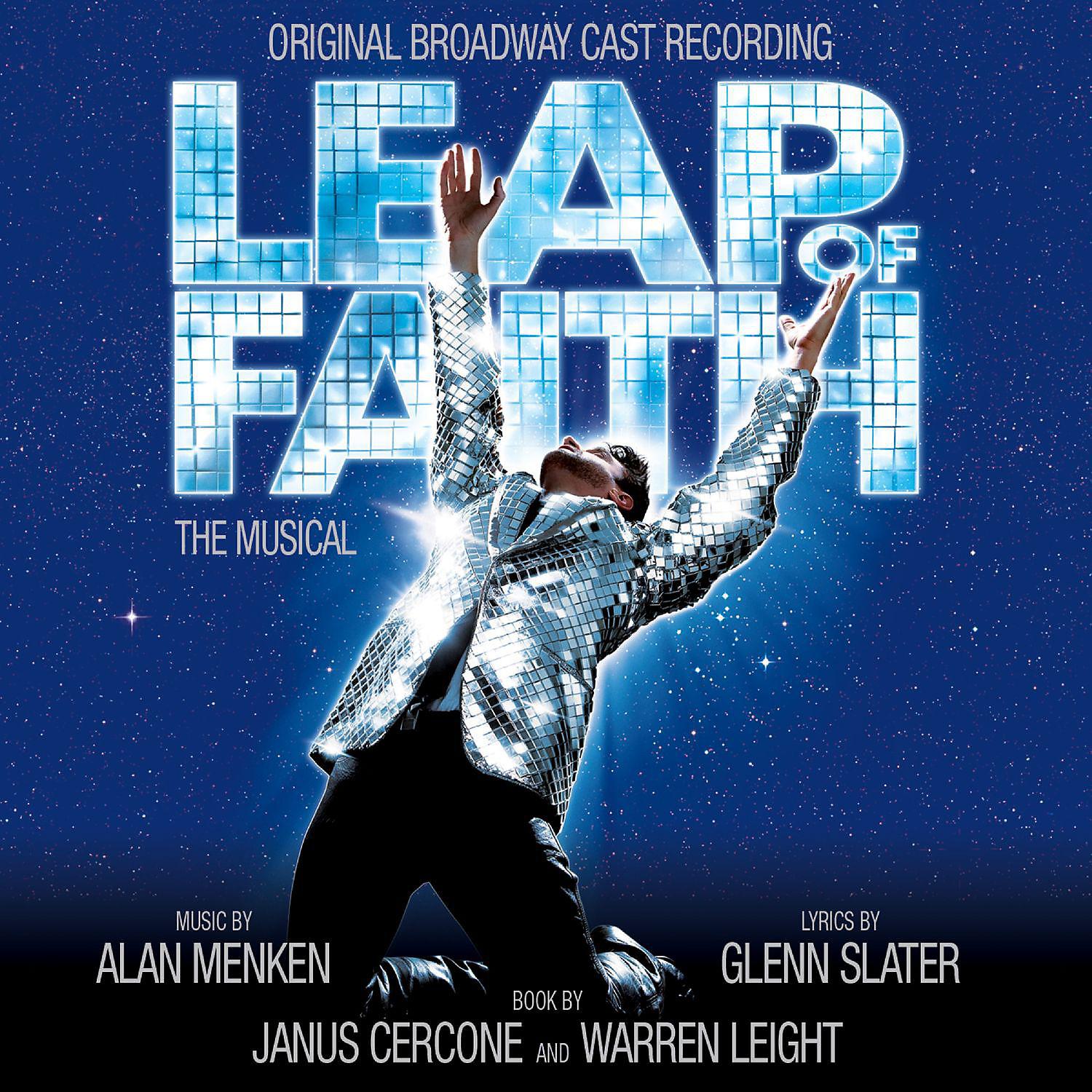 Постер альбома Leap Of Faith: The Musical (Original Broadway Cast Recording)