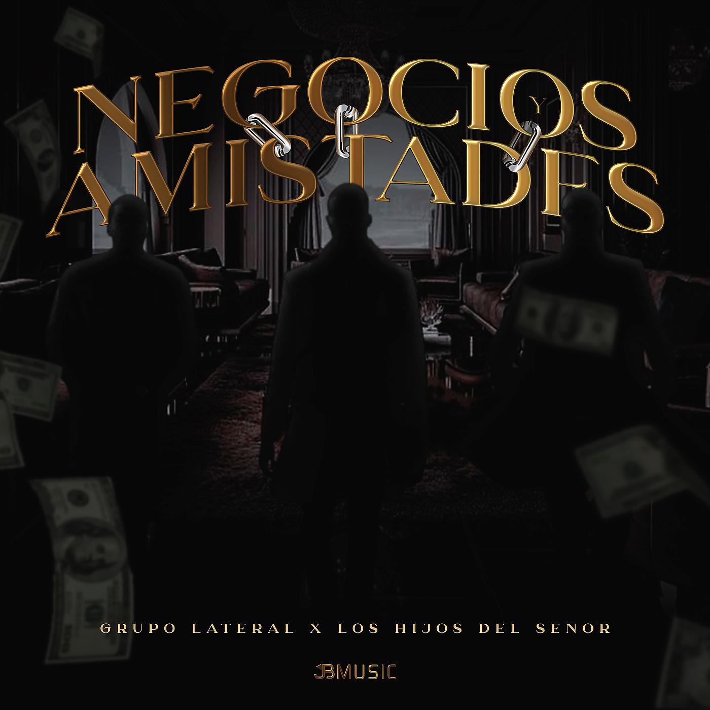 Постер альбома Negocios Amistades
