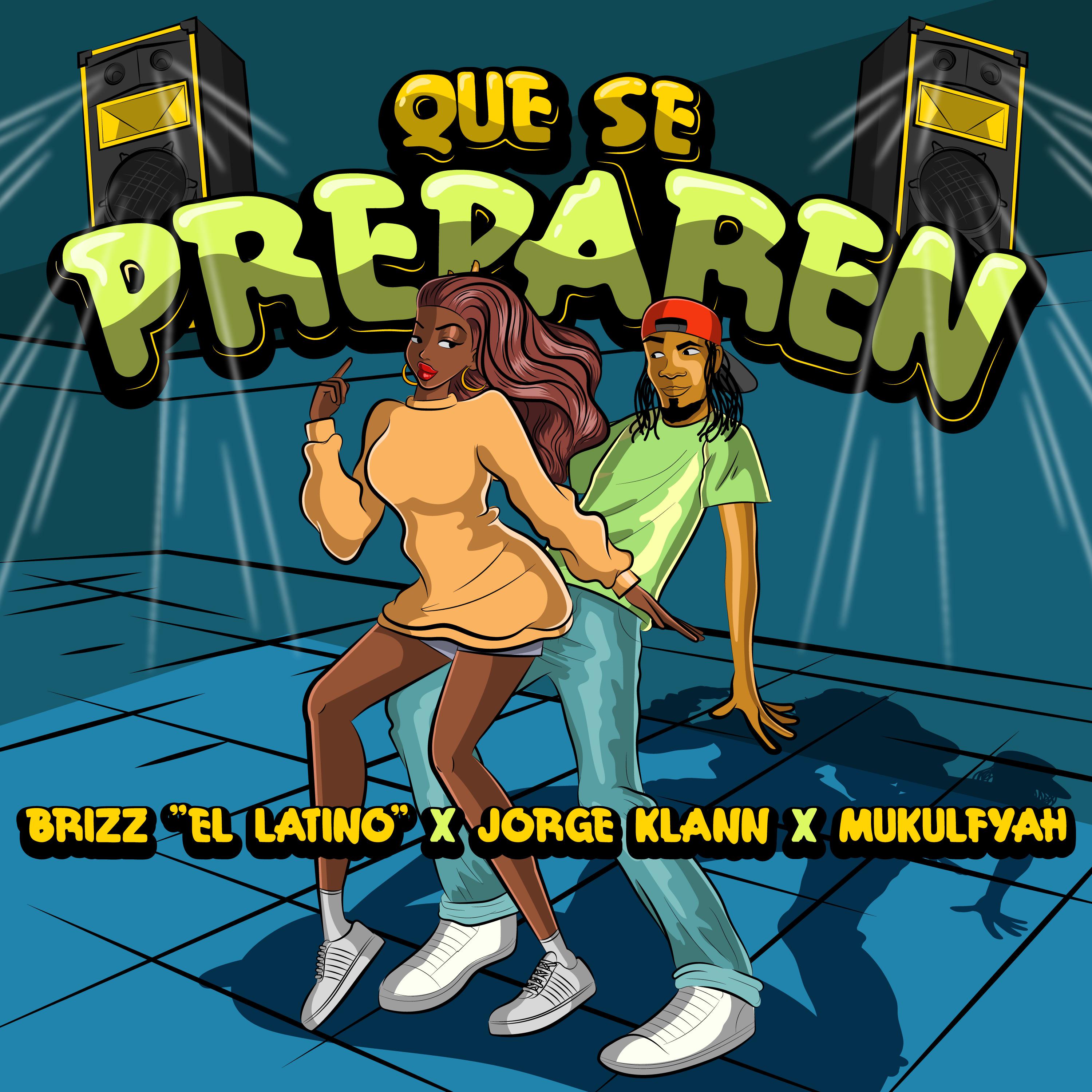 Постер альбома Que Se Preparen