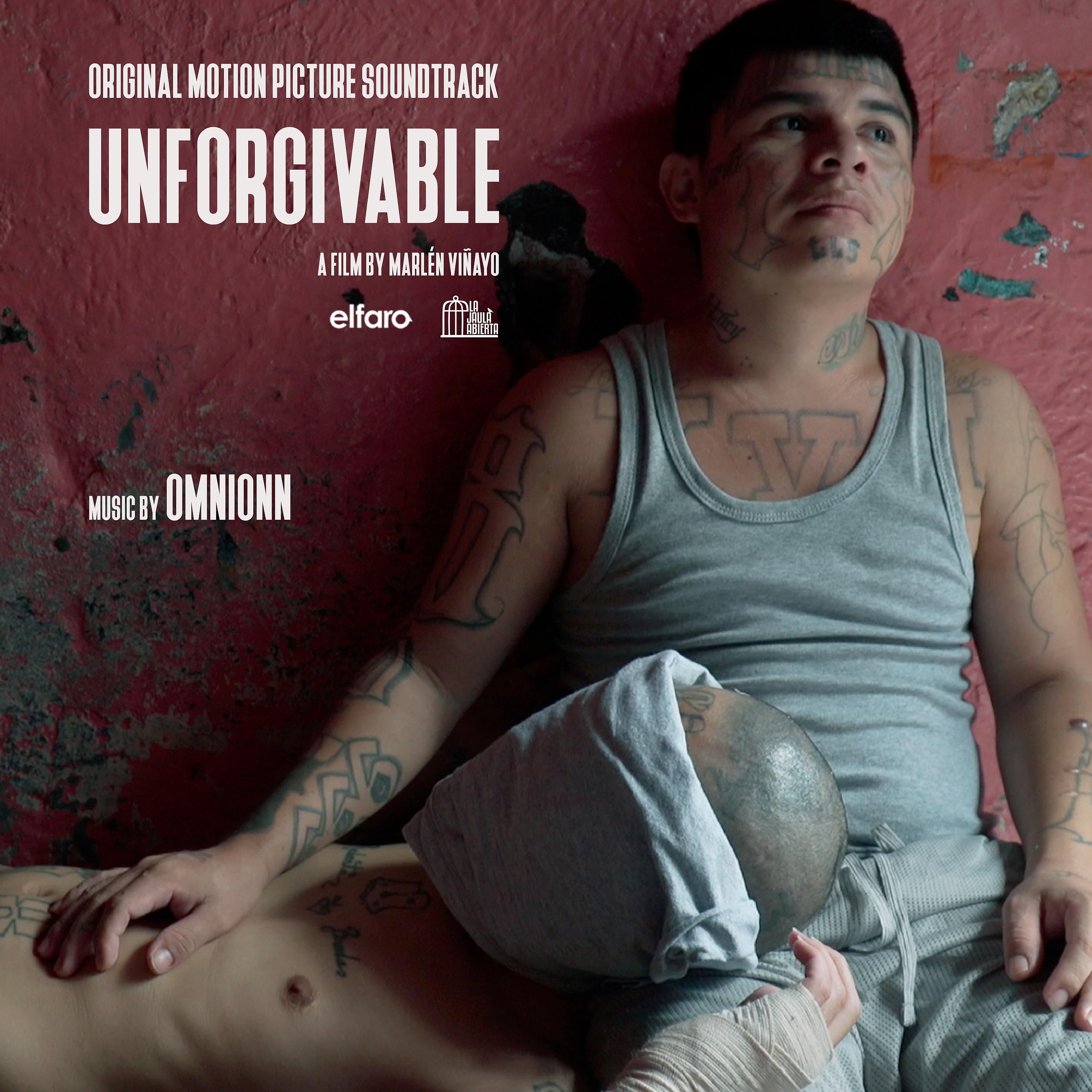 Постер альбома Unforgivable (Original Motion Picture Soundtrack) - EP
