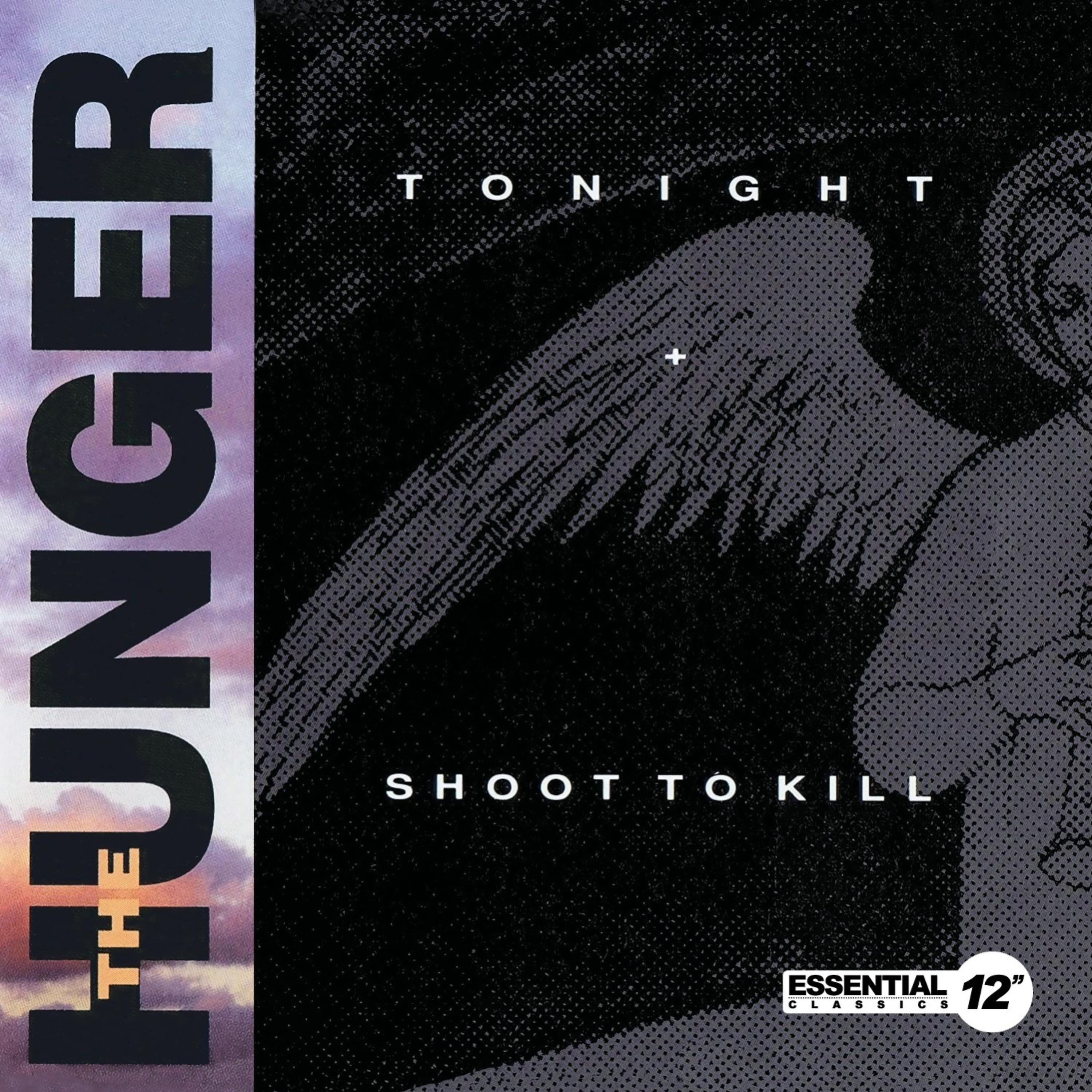 Постер альбома Tonight / Shoot To Kill