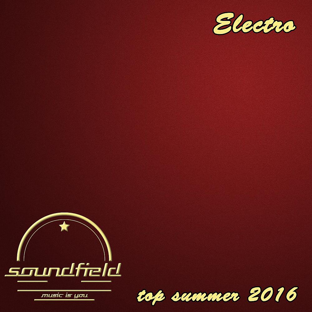 Постер альбома Electro Top Summer 2016