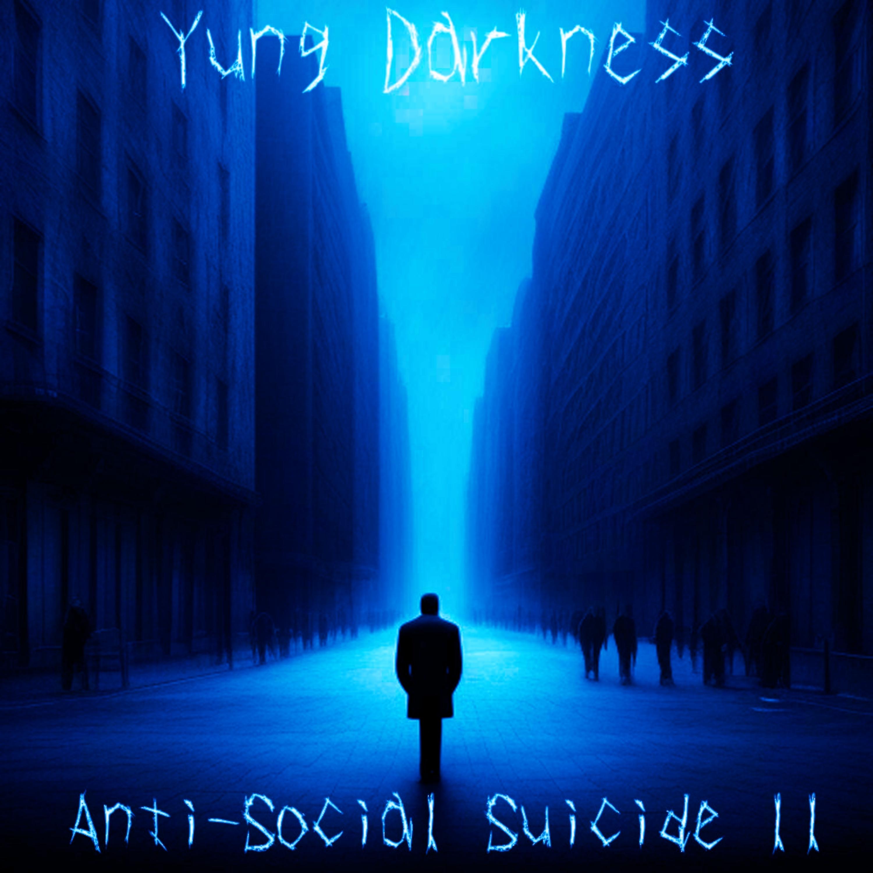 Постер альбома Anti-social Suicide II